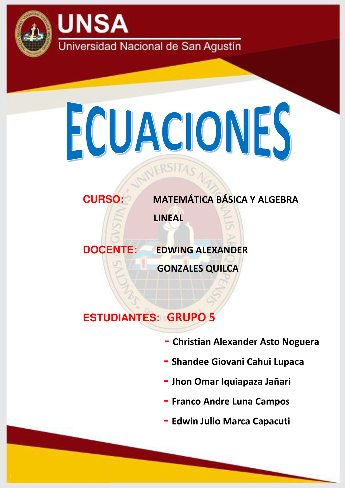 Tarea Ecuaciones Grupo Curso Matemtica Bsica Y Algebra Lineal Docente Edwing Alexander