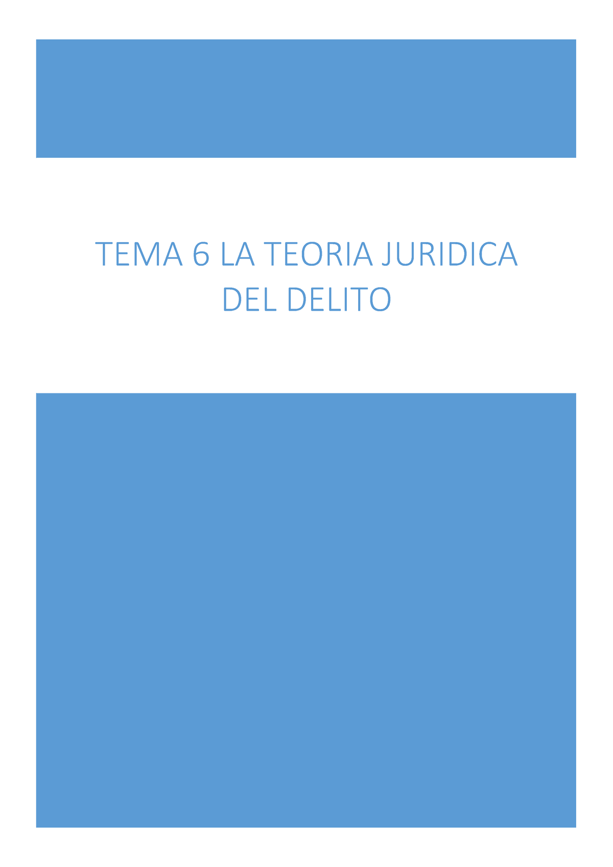 Tema 6 Teoria Del Delito Tema 6 La Teoria Juridica Del Delito Esquema General Del Delito 7058