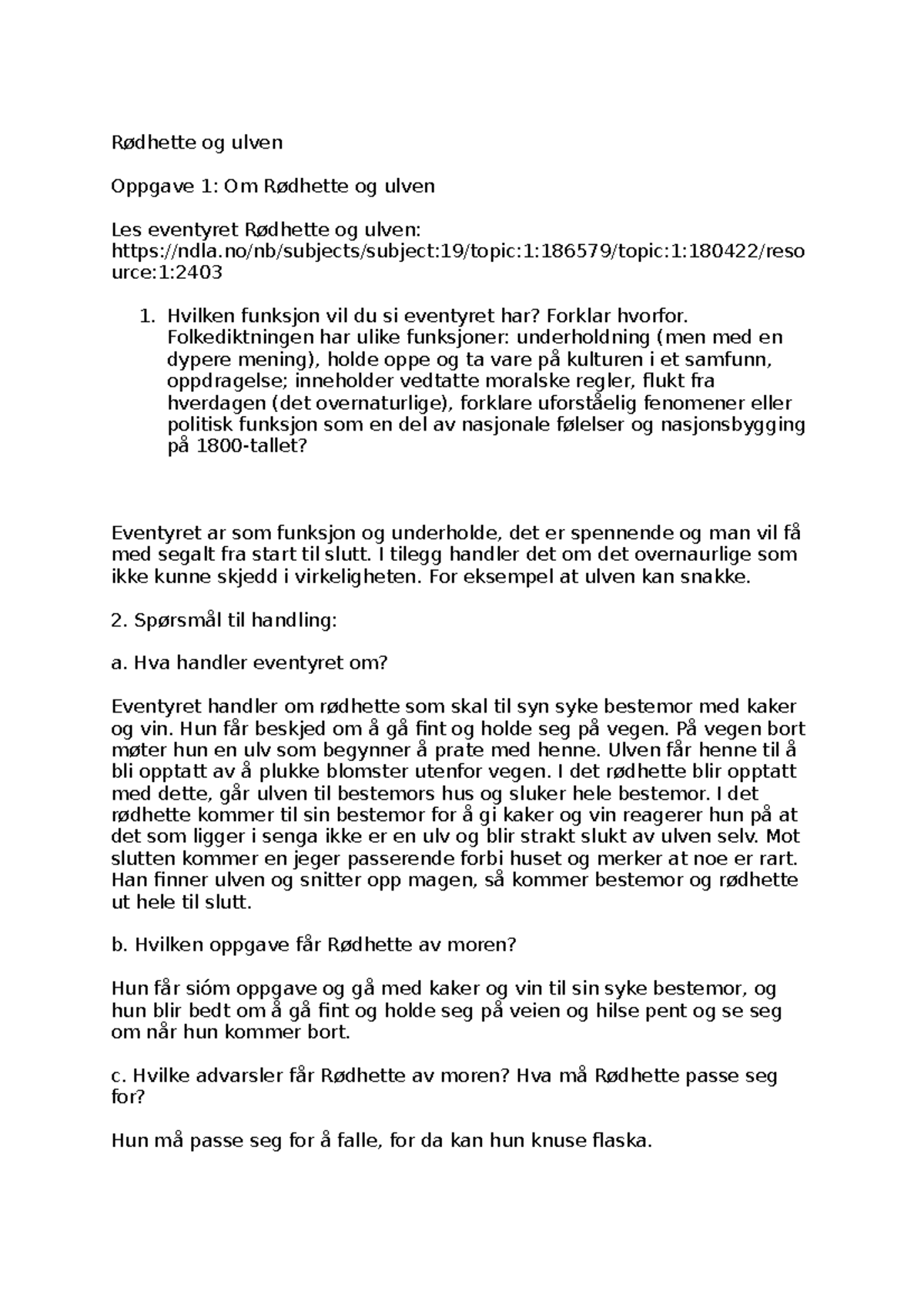 Rødhette og ulven oppgaver - Rødhette og ulven Oppgave 1: Om Rødhette ...