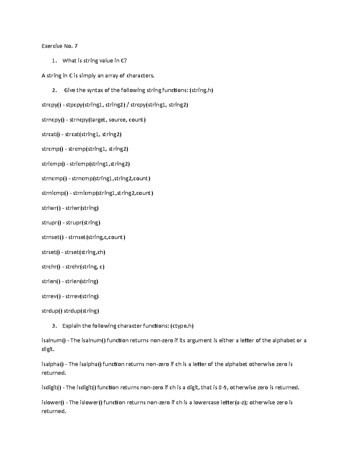 PART 2.UNIT 6 Answers - Exercise No. 7 1. What is string value in C? A ...