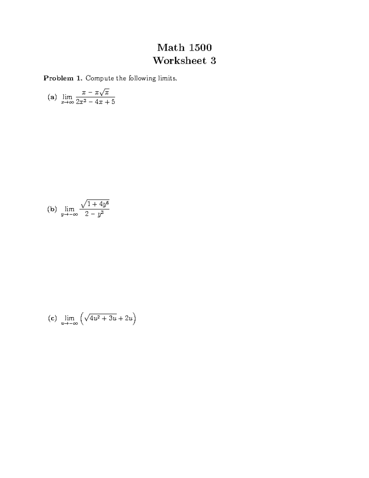 Worksheet 3 - Practical - Problem 1 the following limits 3Math 1500 (a ...