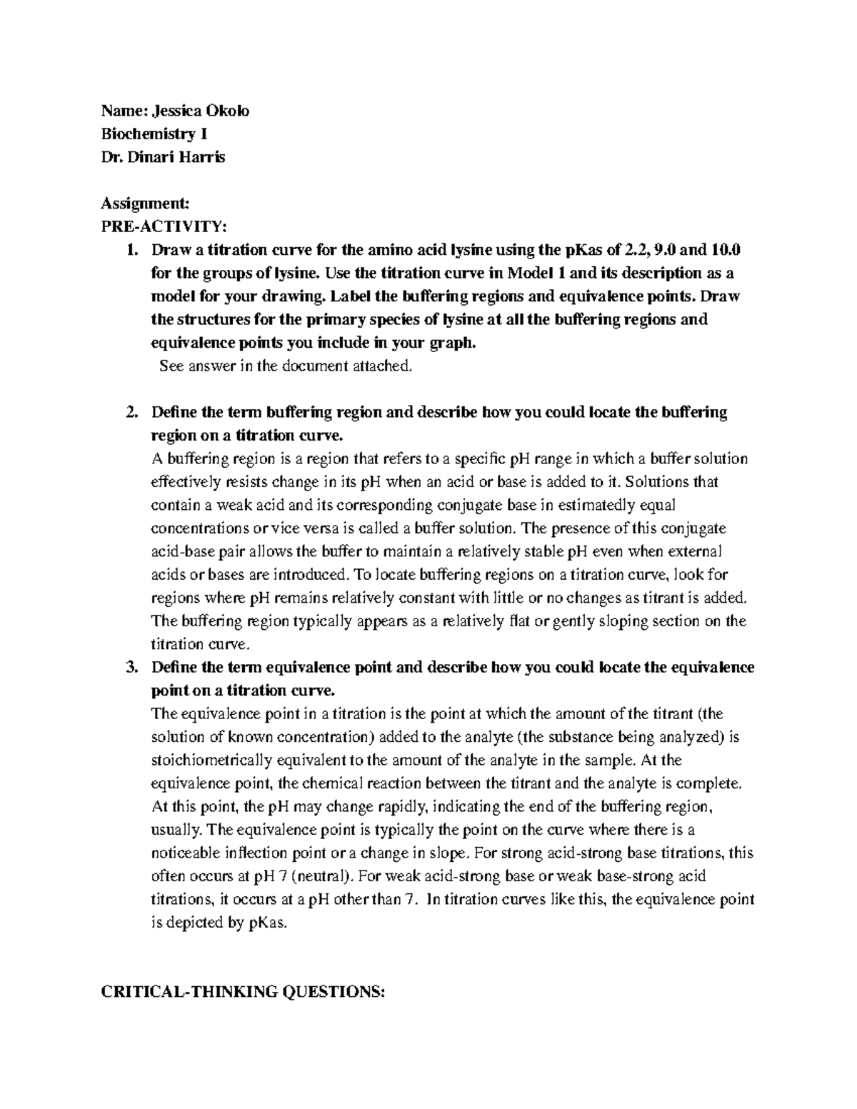 Foundations Of Biochemistry Assignment - Name: Jessica Okolo 