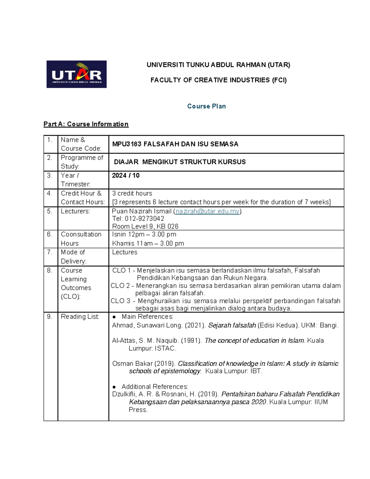 Course Plan 202410 - UNIVERSITI TUNKU ABDUL RAHMAN (UTAR) FACULTY OF ...