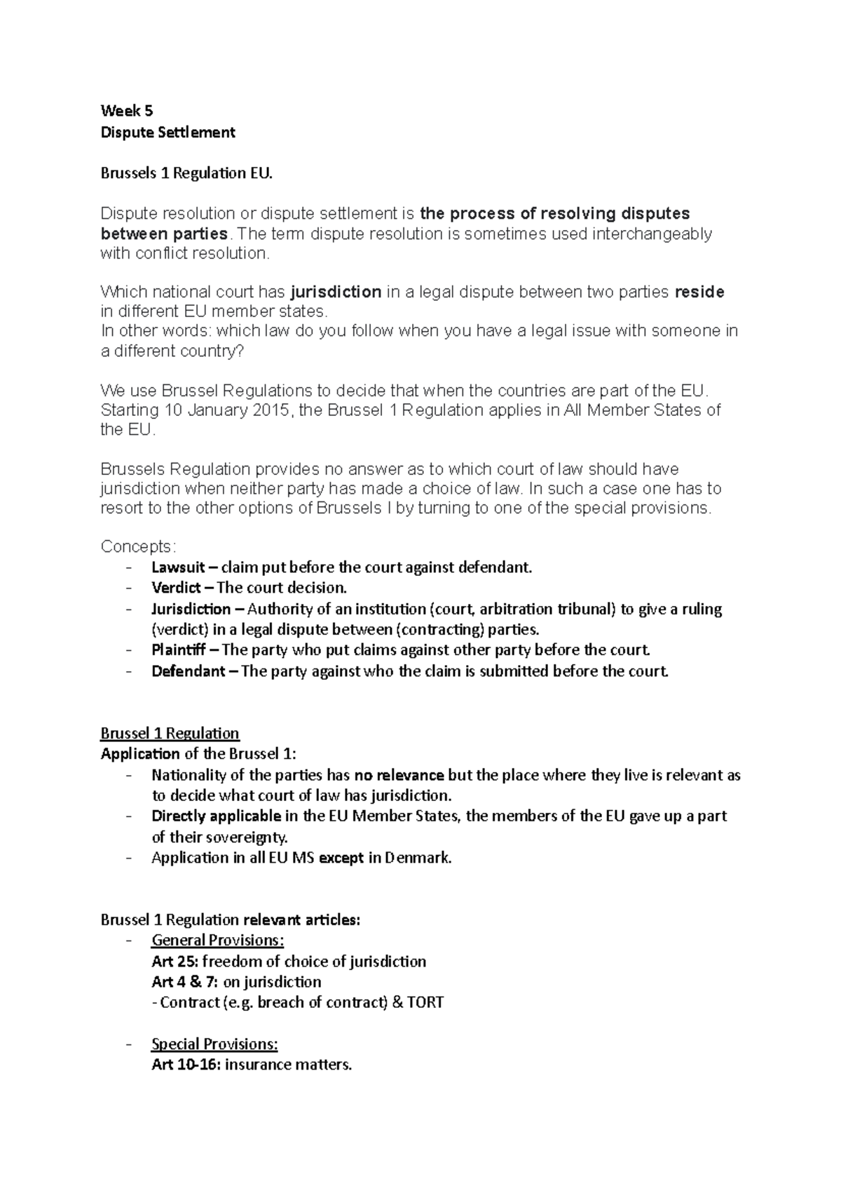 Week 5, Brussels Regulation - Week 5 Dispute Settlement Brussels 1 ...