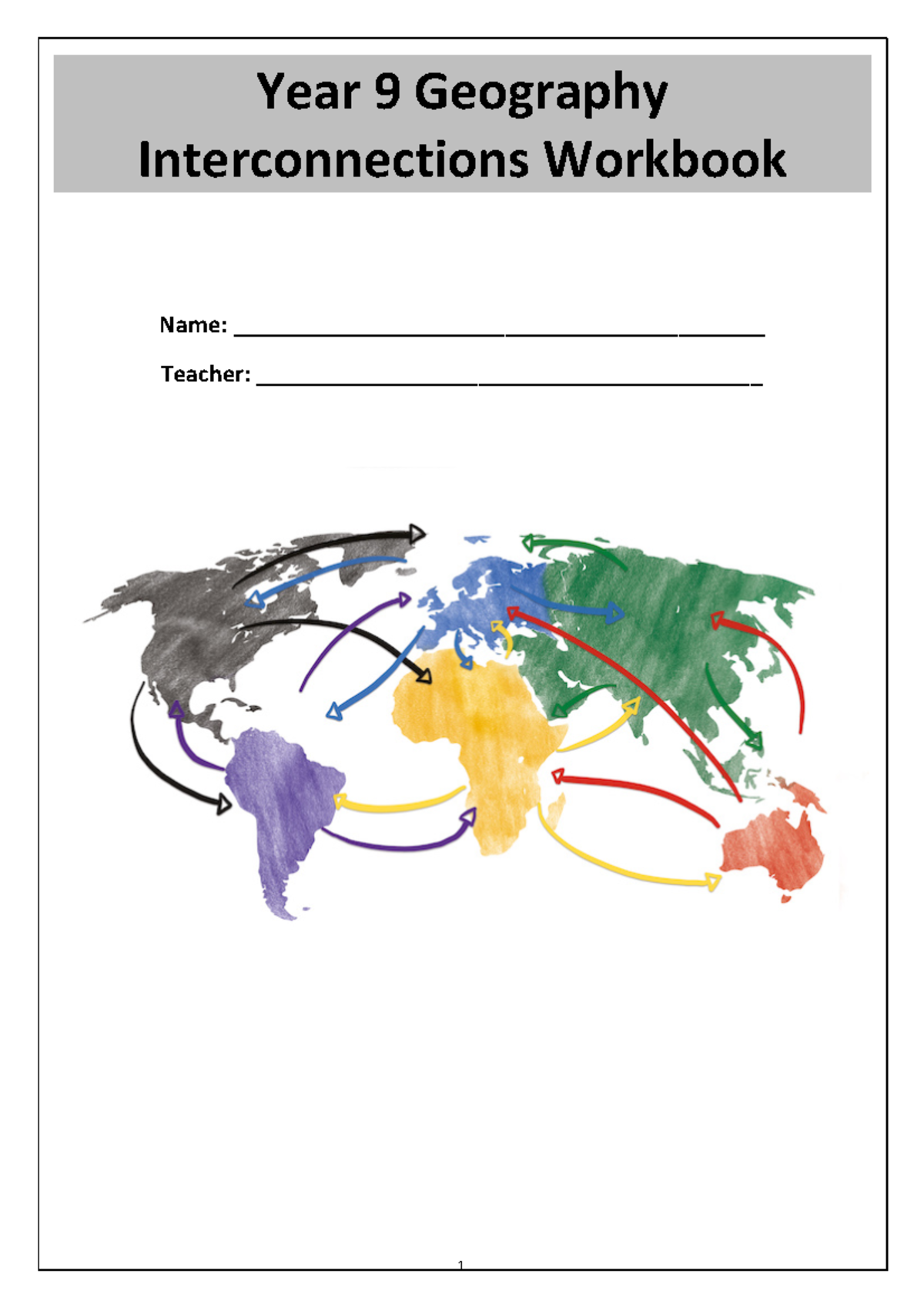 Year 9 Geography Interconnections Workbook - Globalisation Is The ...