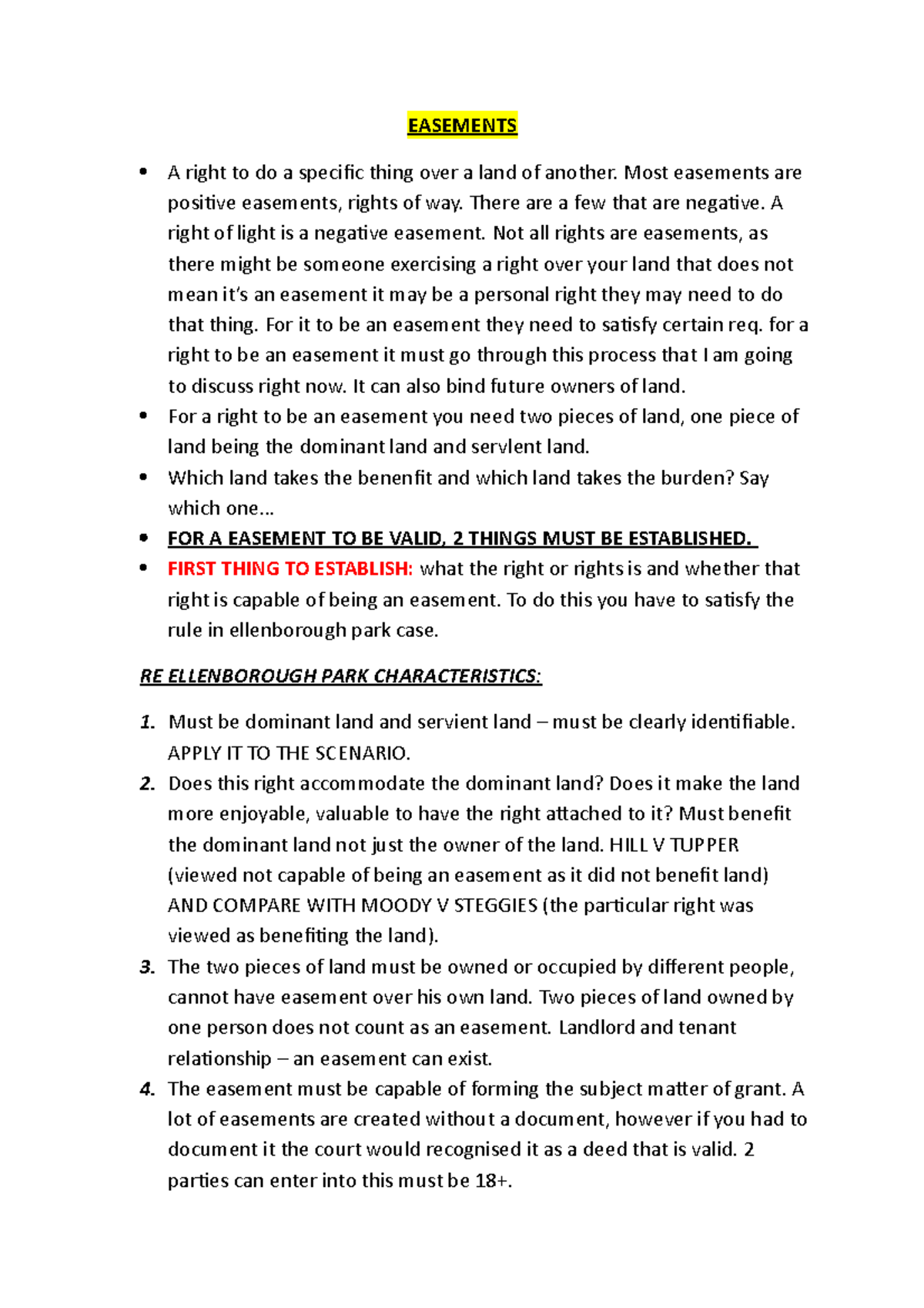 Easements Notes EASEMENTS A right to do a speciic thing over a land