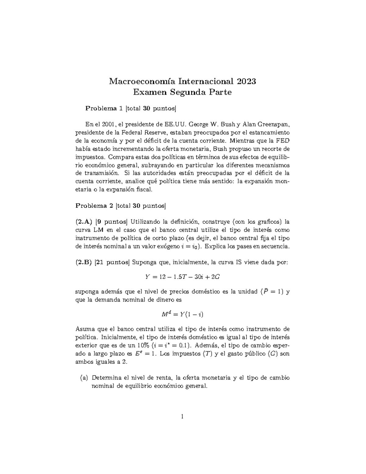 Examen Segunda Parte - Macroeconom ́ıa Internacional 2023 Examen ...