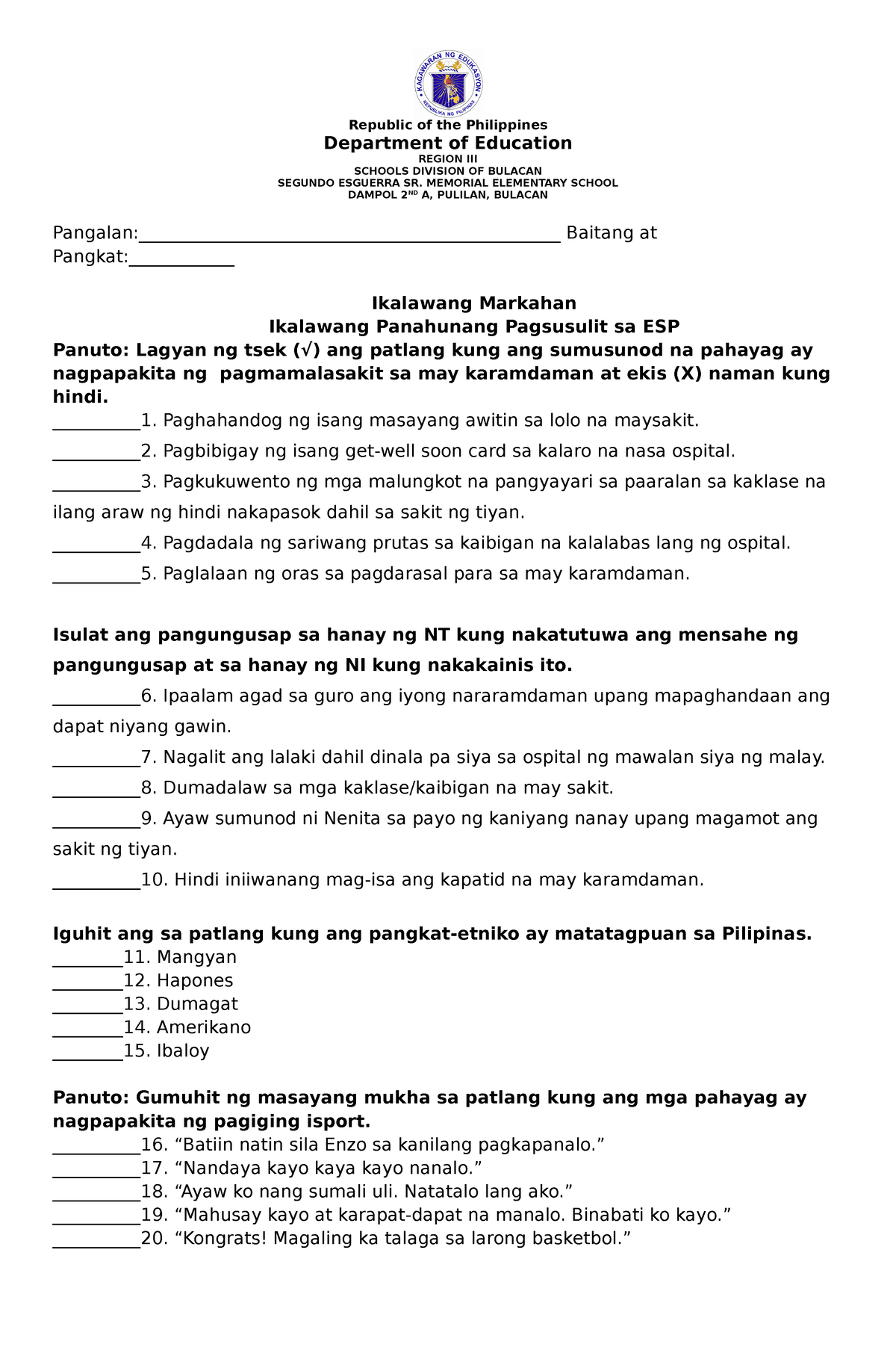 Second Periodical Test Grade 3 Kamagong Republic Of The Philippines Department Of Education 2569