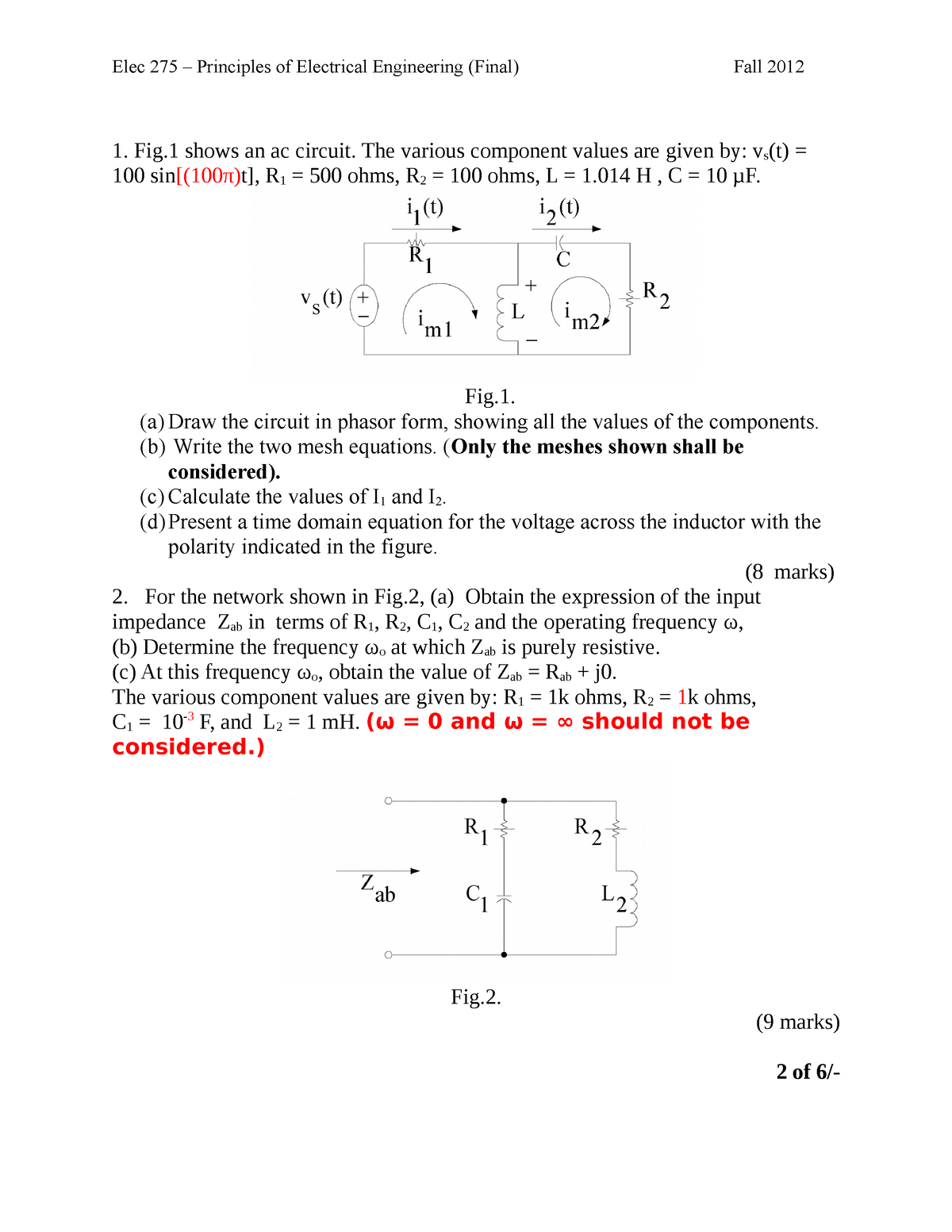 ELEC 275 Final Fall 2012 - 1. Fig shows an ac circuit. The various ...