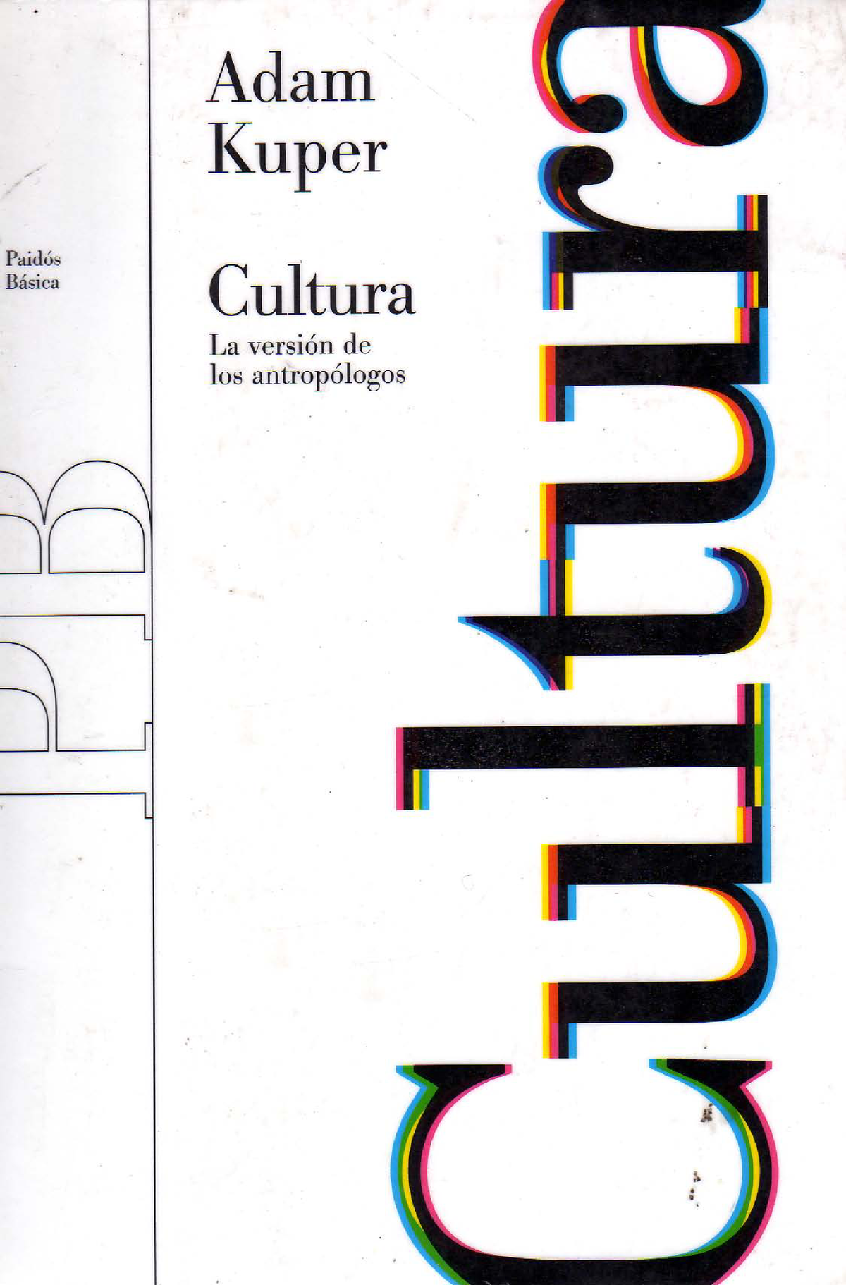 kuper-adam-cultura-la-versi-n-de-los-antrop-logos-2001-1625-paid-s