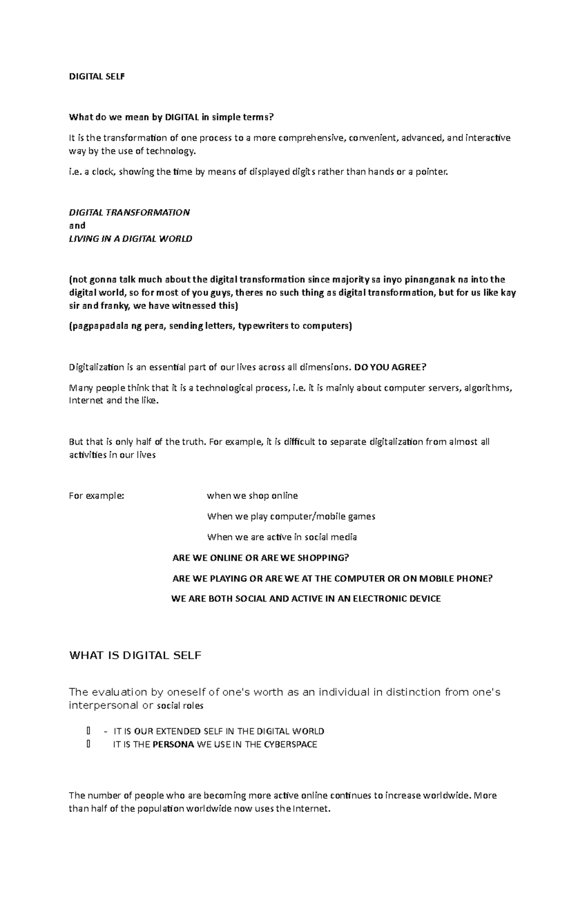 Digital SELF report Yeah DIGITAL SELF What do we mean by DIGITAL in