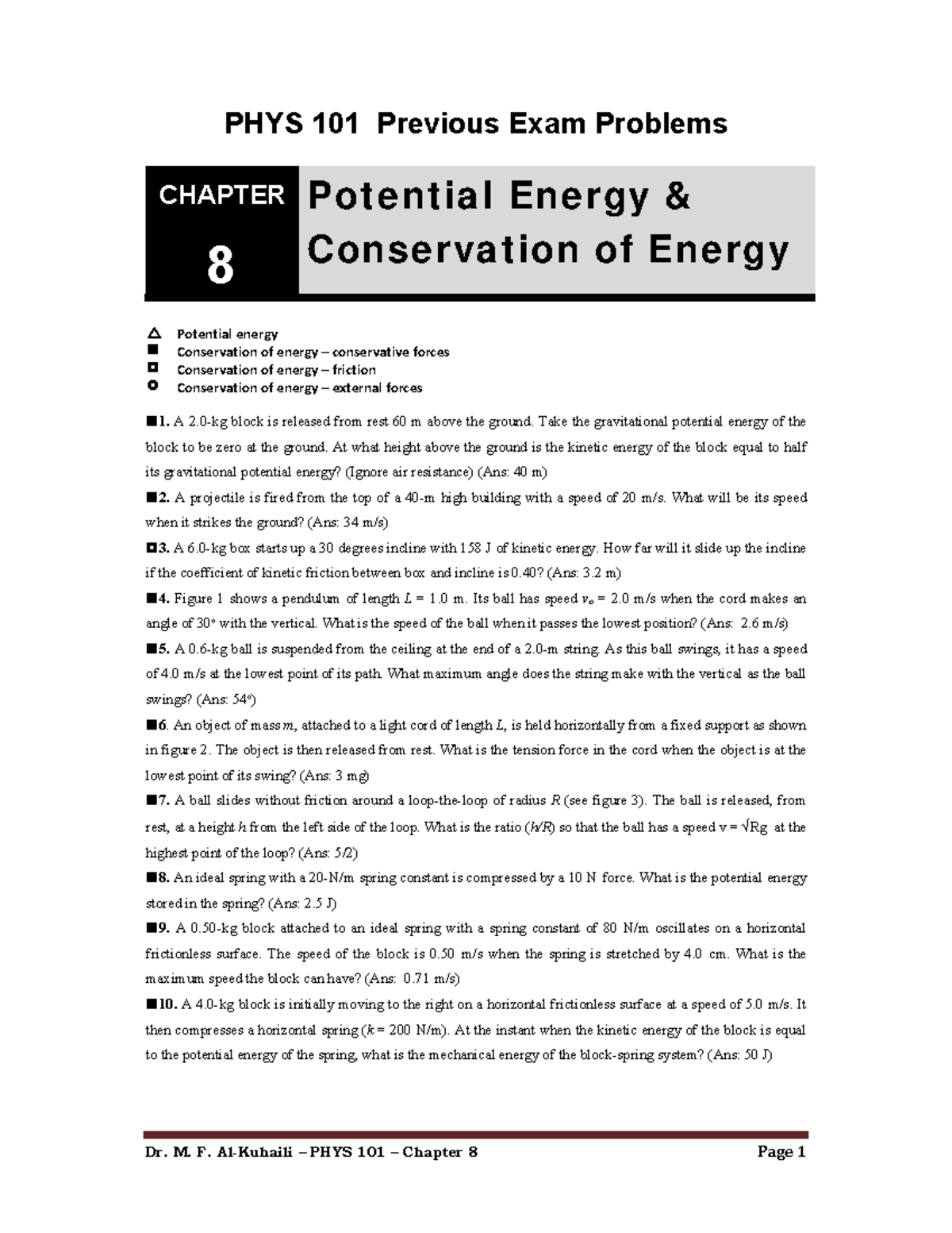 Chapter 8 - PHYS101 - PHYS 101 Previous Exam Problems CHAPTER 8 Pot E ...