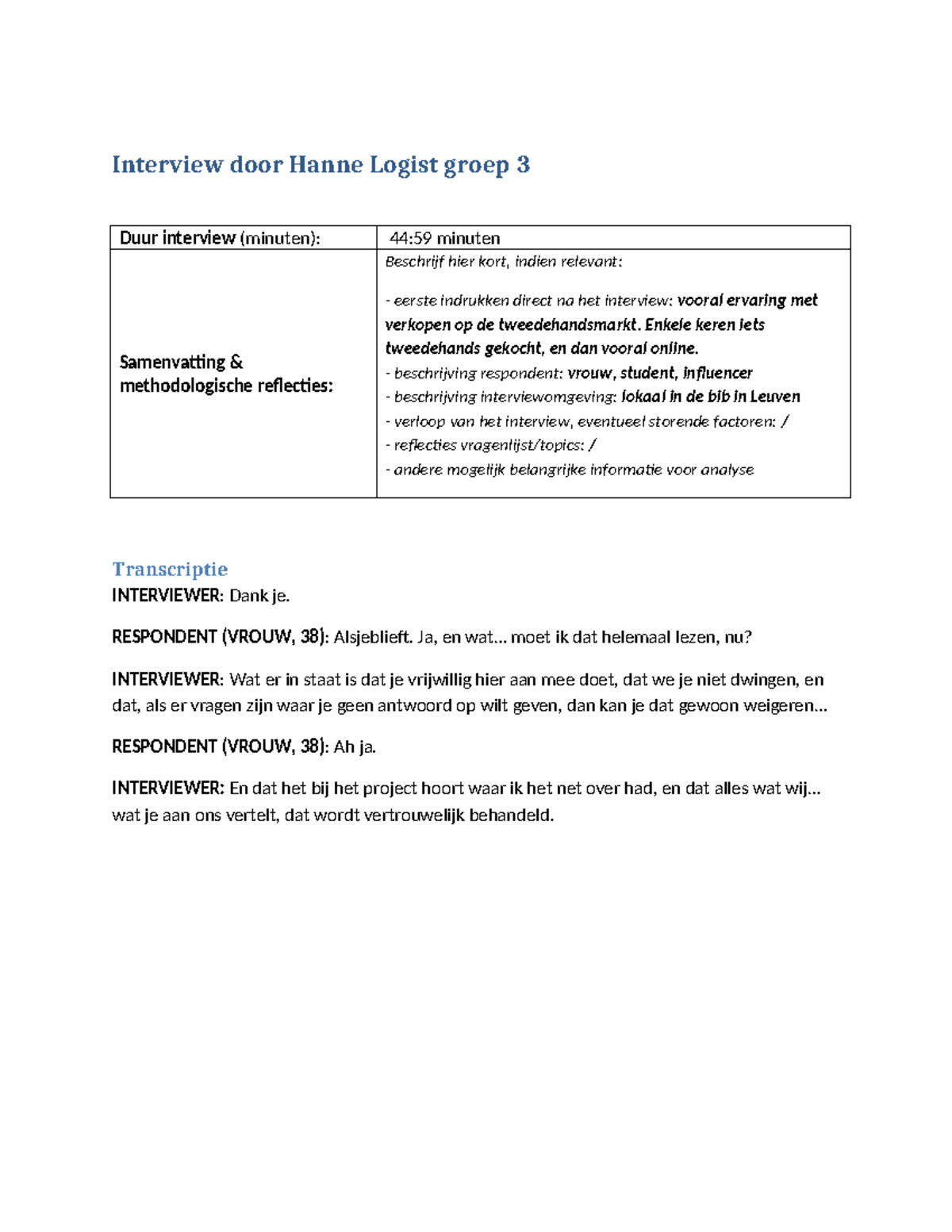 Template interviewtranscript - Interview door Hanne Logist groep 3 Duur ...