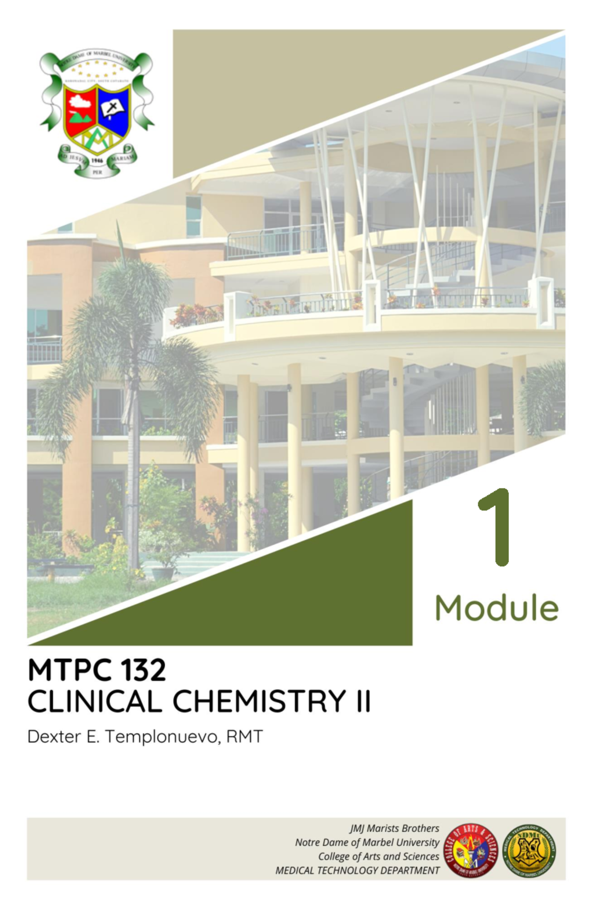 Module-1 - CC-2 - MTPC 132 – Clinical Chemistry II TEMPLONUEVO, DE ...