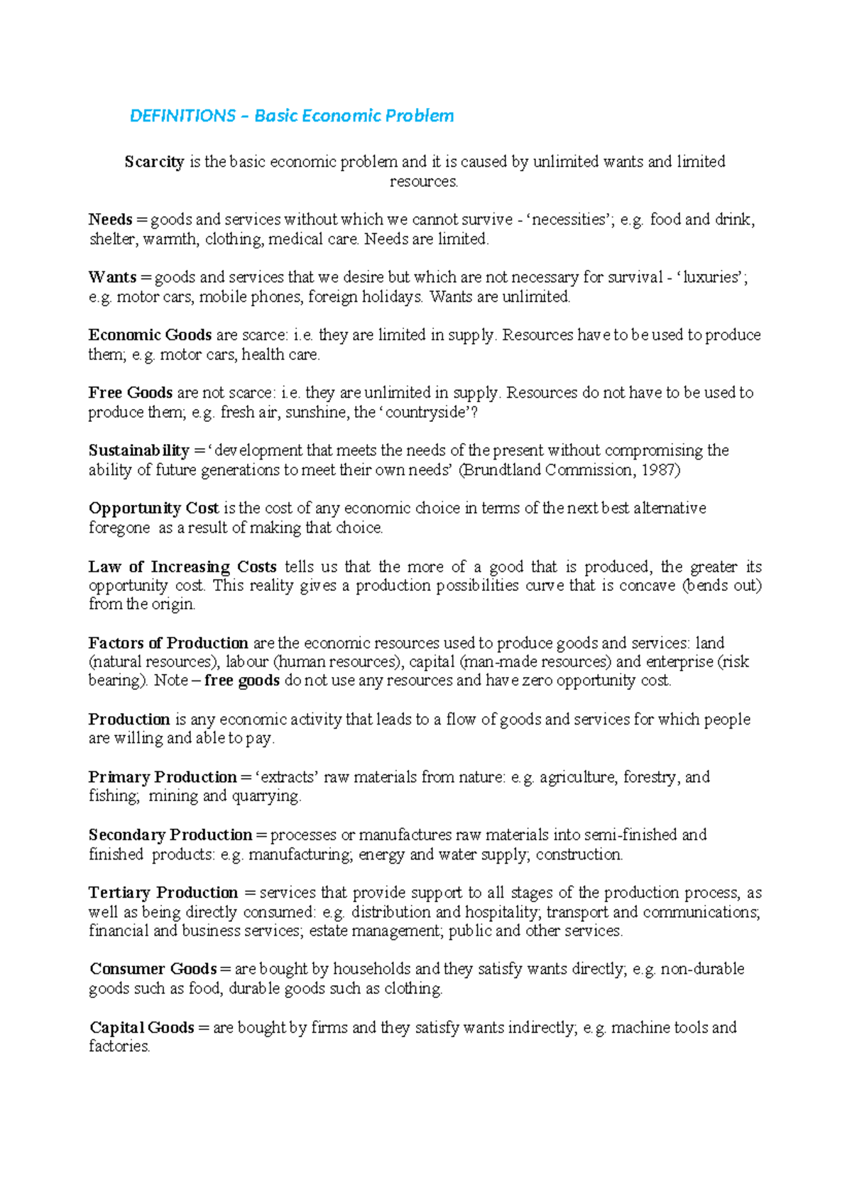 Definitions - Notes - DEFINITIONS – Basic Economic Problem Scarcity is ...