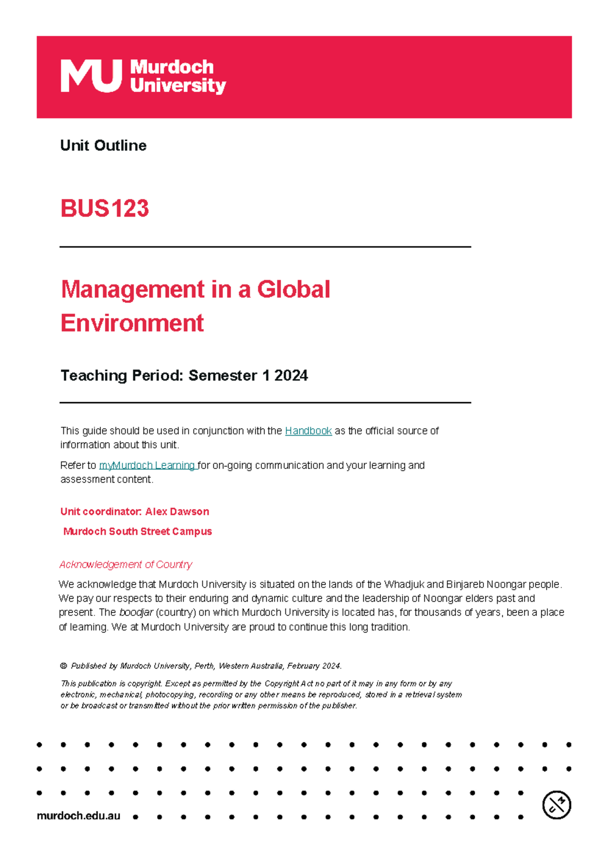 BUS123 S1 2024 Unit Outline - Unit Outline BUS Management in a Global ...