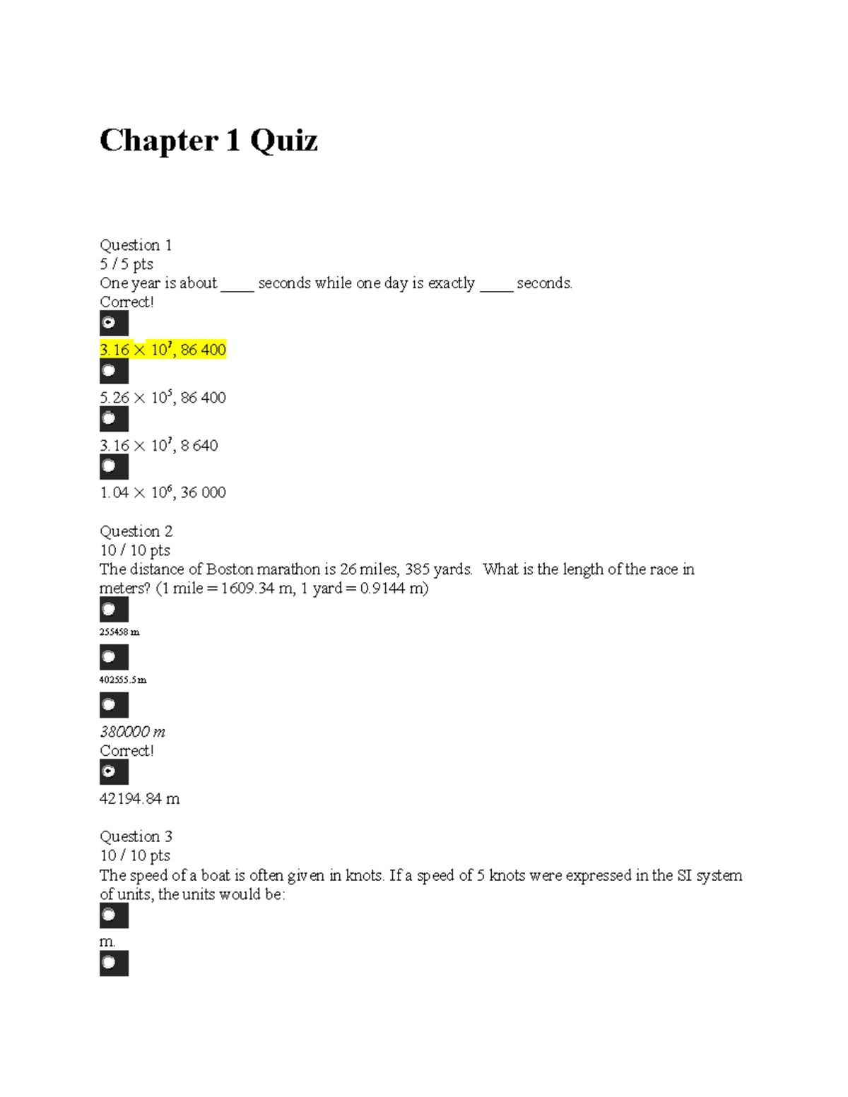 Chapter One Quiz - Chapter 1 Quiz Question 1 5 / 5 Pts One Year Is ...