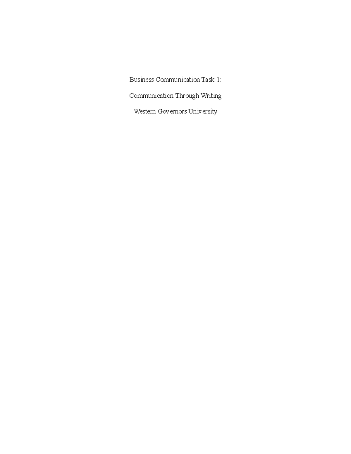 C716 Business Communication Task 1 - Business Communication Task 1 ...