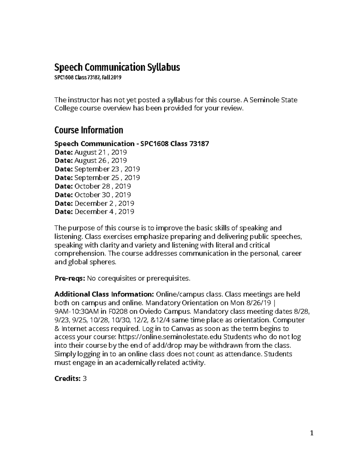 SPC1608 Class 73187 Syllabus Speech Communication Syllabus SPC1608 Class 73187, Fall 2019