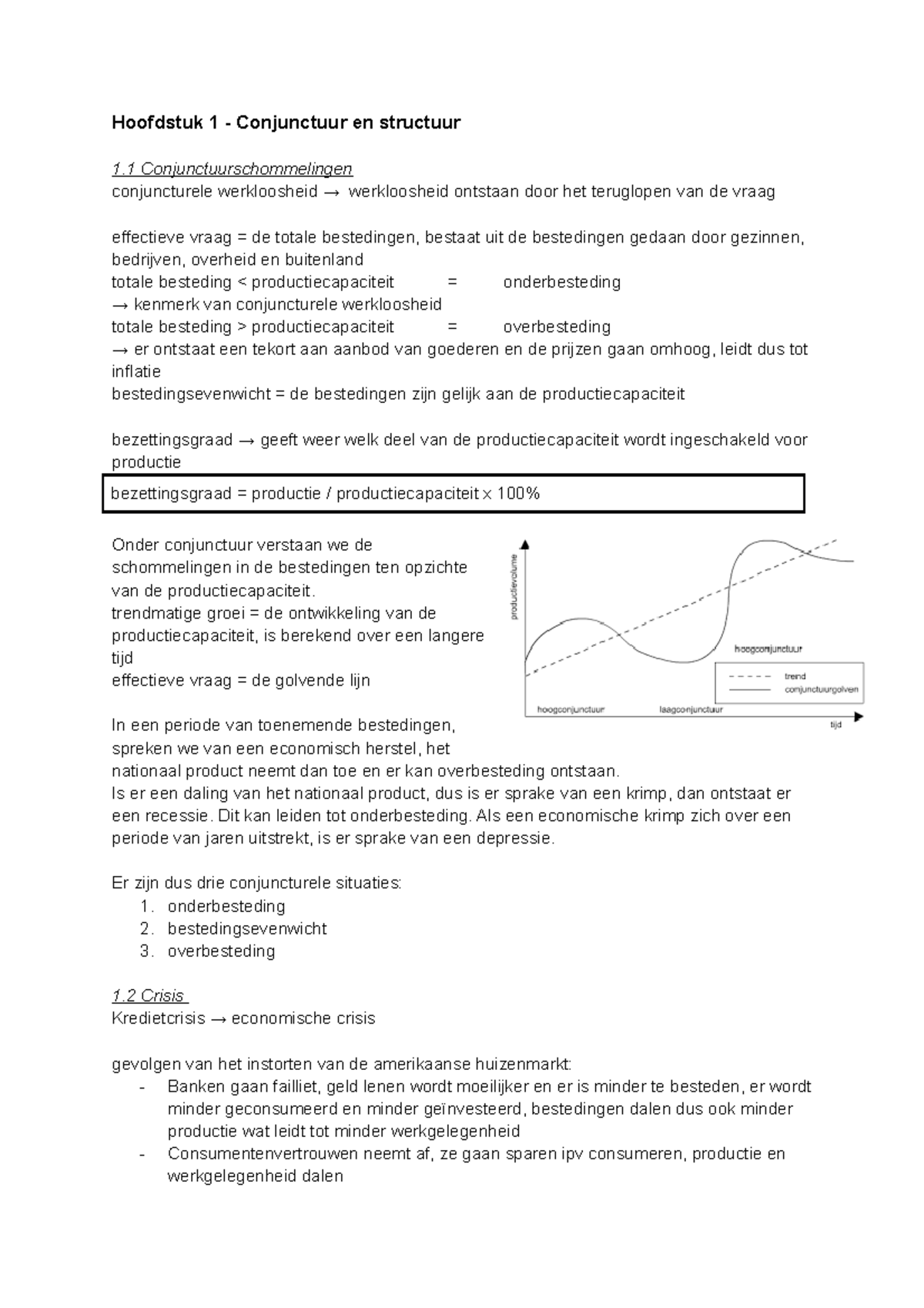 Samenvatting Economische Modellen - Hoofdstuk 1 Conjunctuur En ...