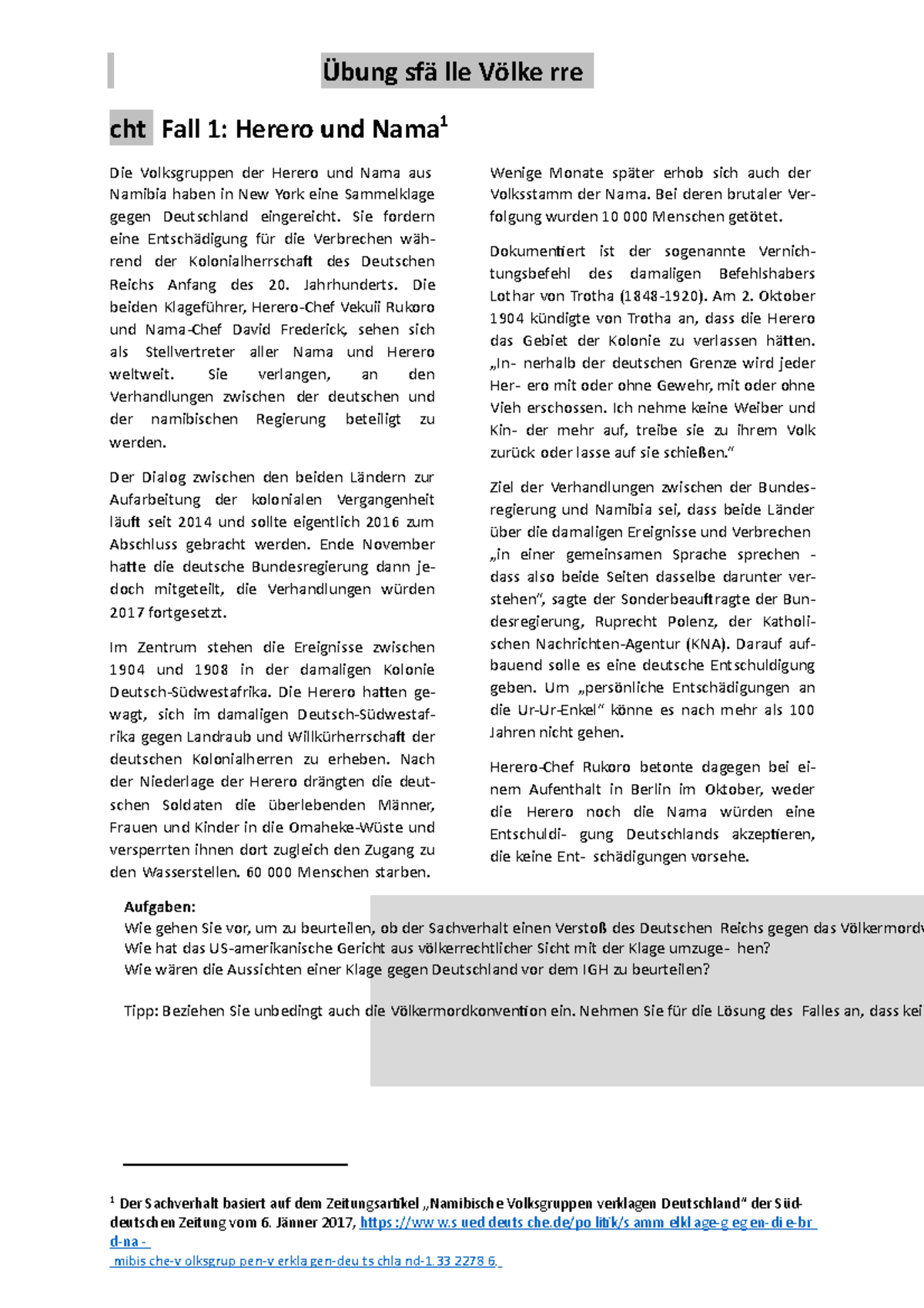 Herero Und Nama Zusammenfassung Fall 1 Herero und Nama - Aufgaben: Wie gehen Sie vor, um zu beurteilen