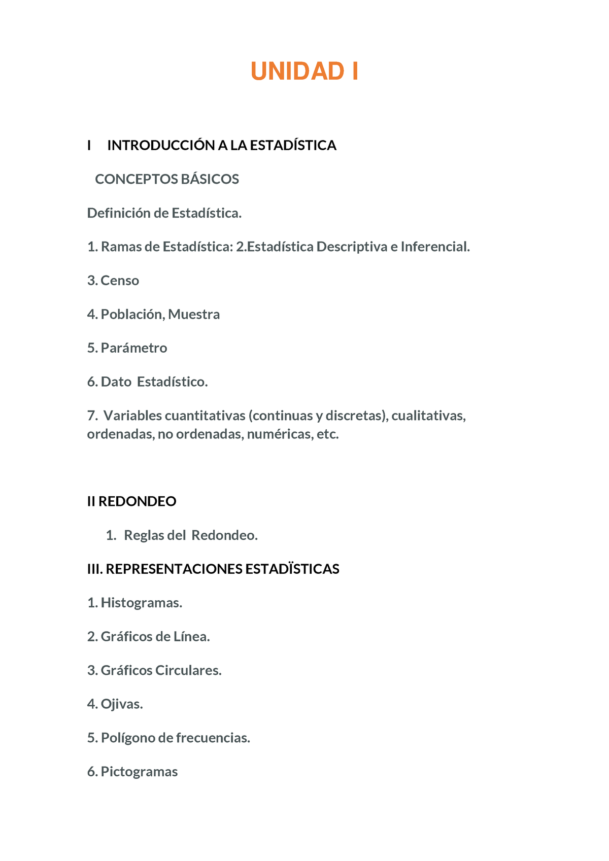 Unidad I - Temas - UNIDAD I I INTRODUCCI”N A LA ESTADÕSTICA CONCEPTOS B ...