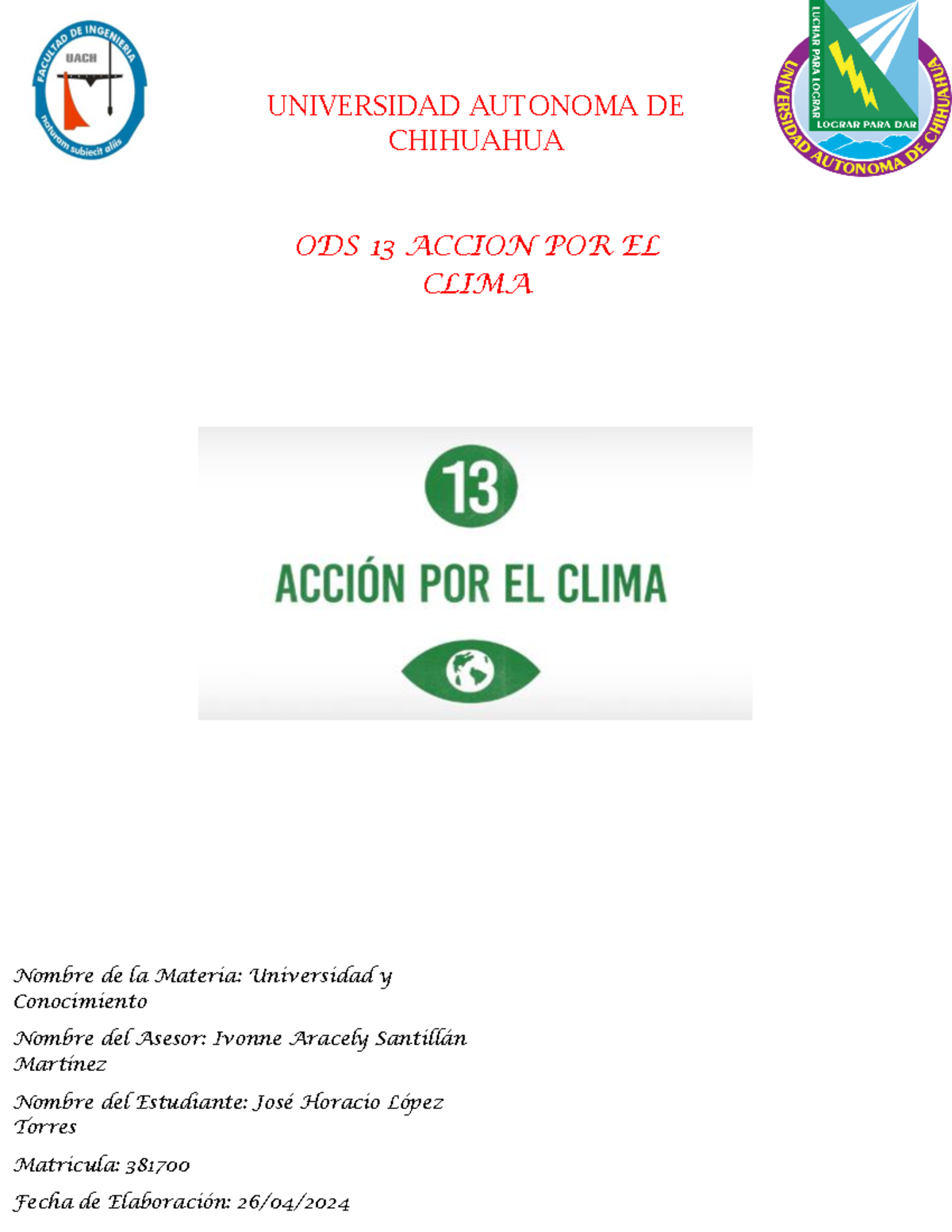 ODS 13 Acción por el Clima - Nombre de la Materia: Universidad y ...