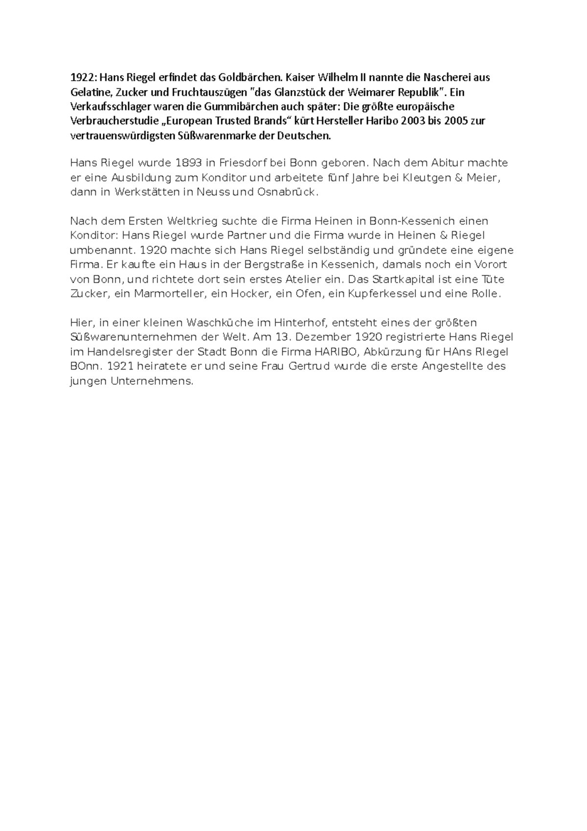 Haribo exposé 1922 Hans Riegel erfindet das Goldbärchen. Kaiser