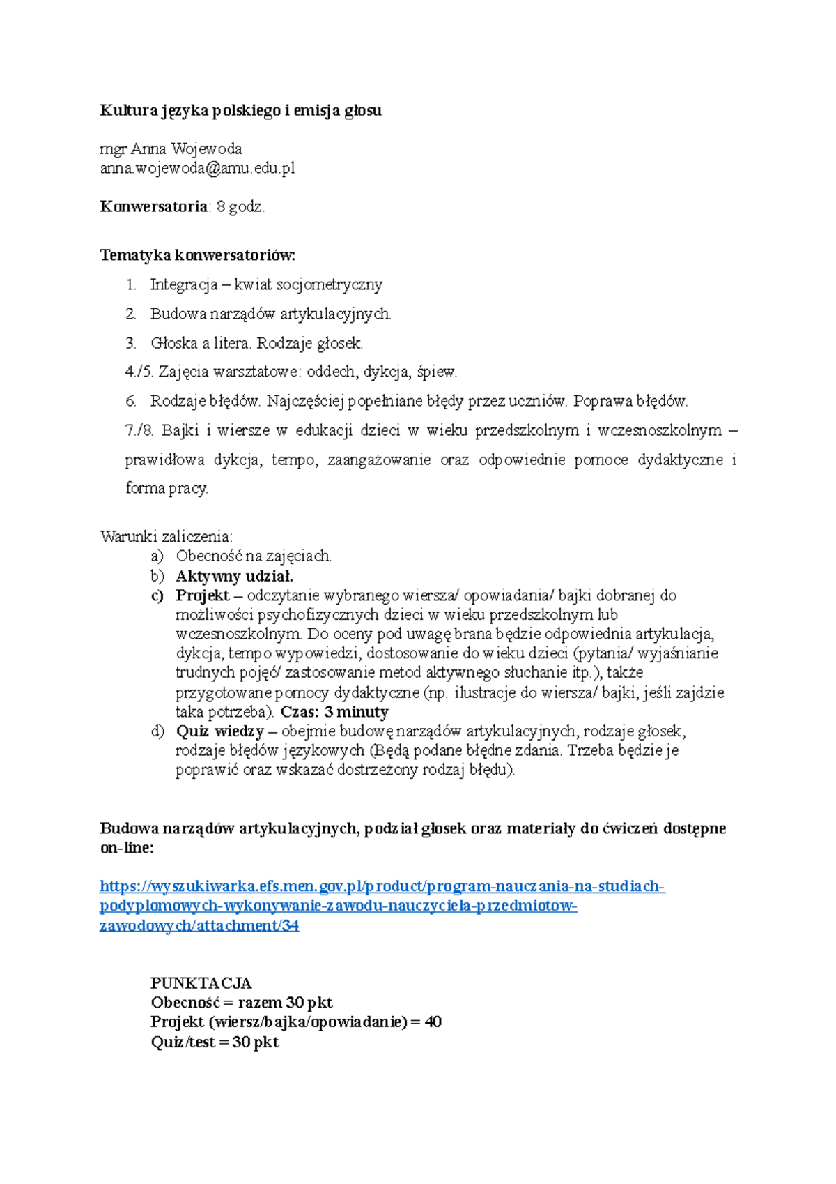Warunki zaliczenia kultura języka polskiego i emisja głosu - Kultura