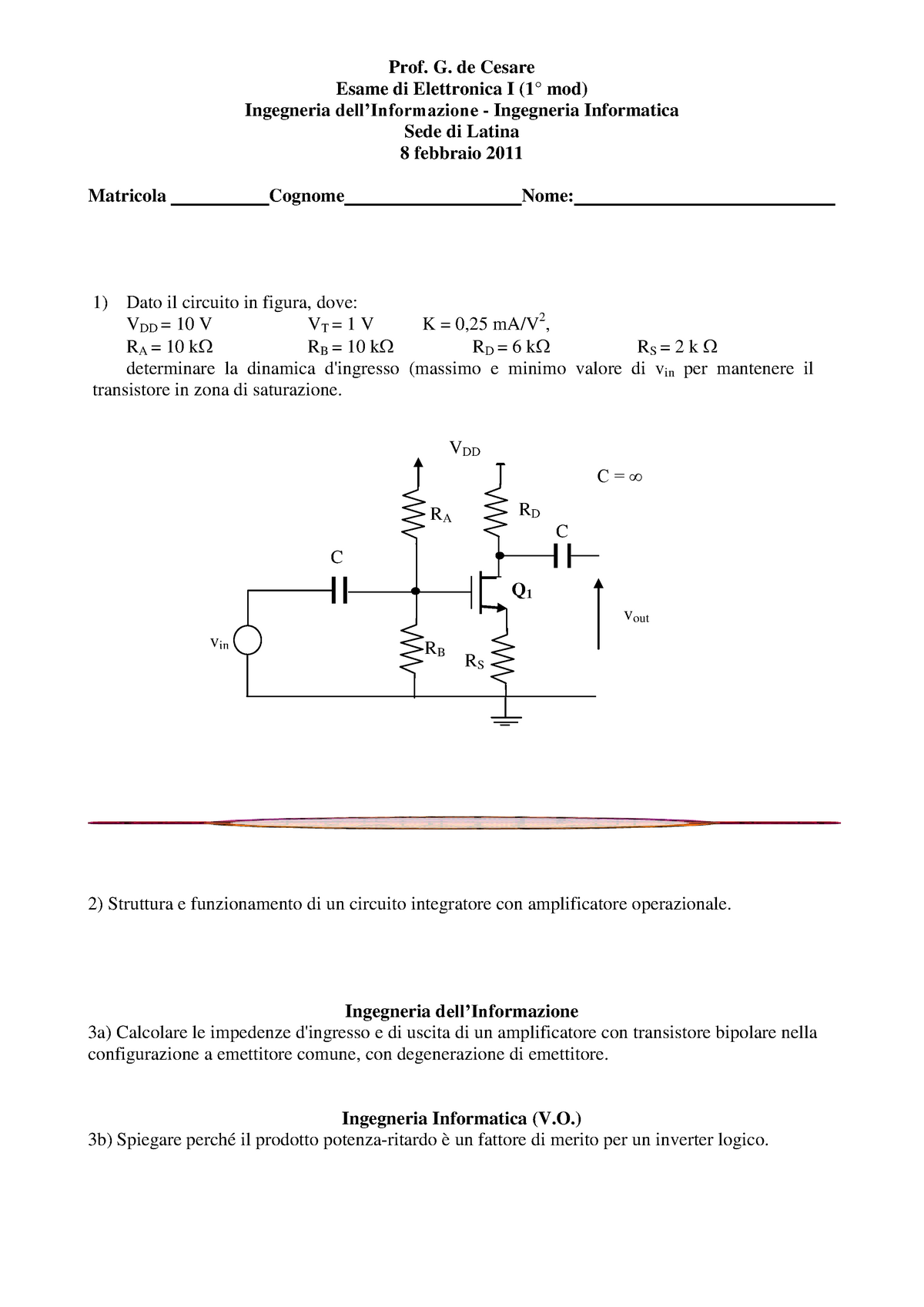 Prove D Esame 2011 Domande Elettronica I Ingegneria Dell Informazione E Ingegneria Informatica Studocu
