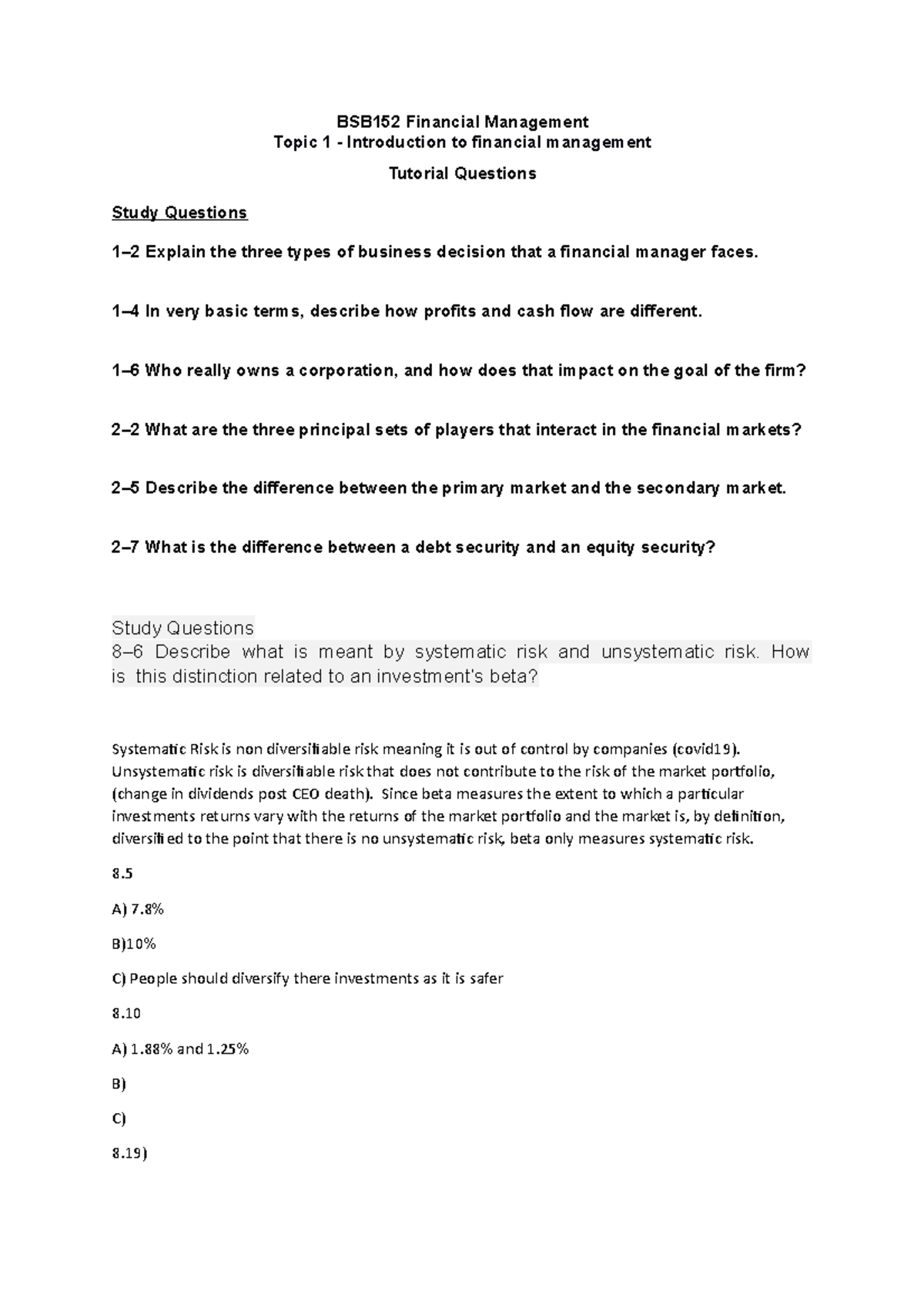 Tutorial 1 Questions - BSB152 Financial Management Topic 1 ...