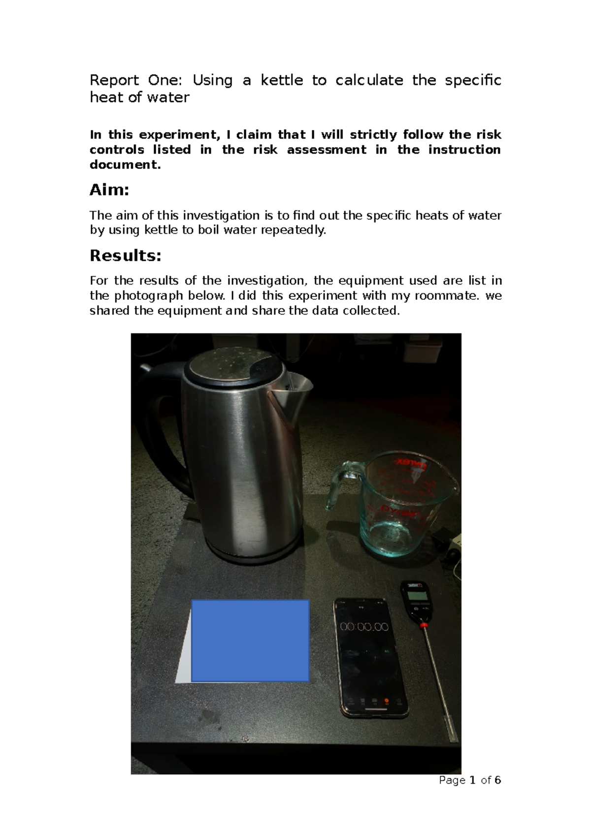 PHYS1110 Report 1 Report One Using a kettle to calculate the