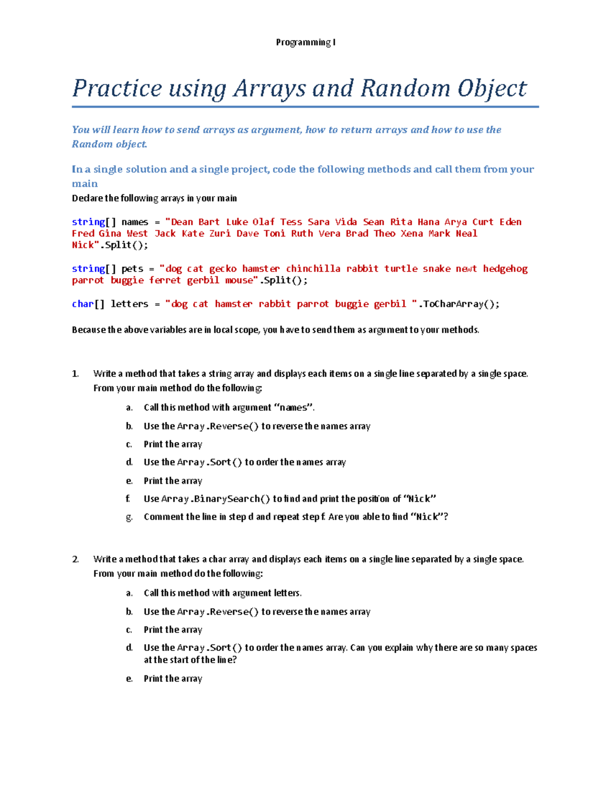 Programming I Practice using Arrays and Random Object - Studocu