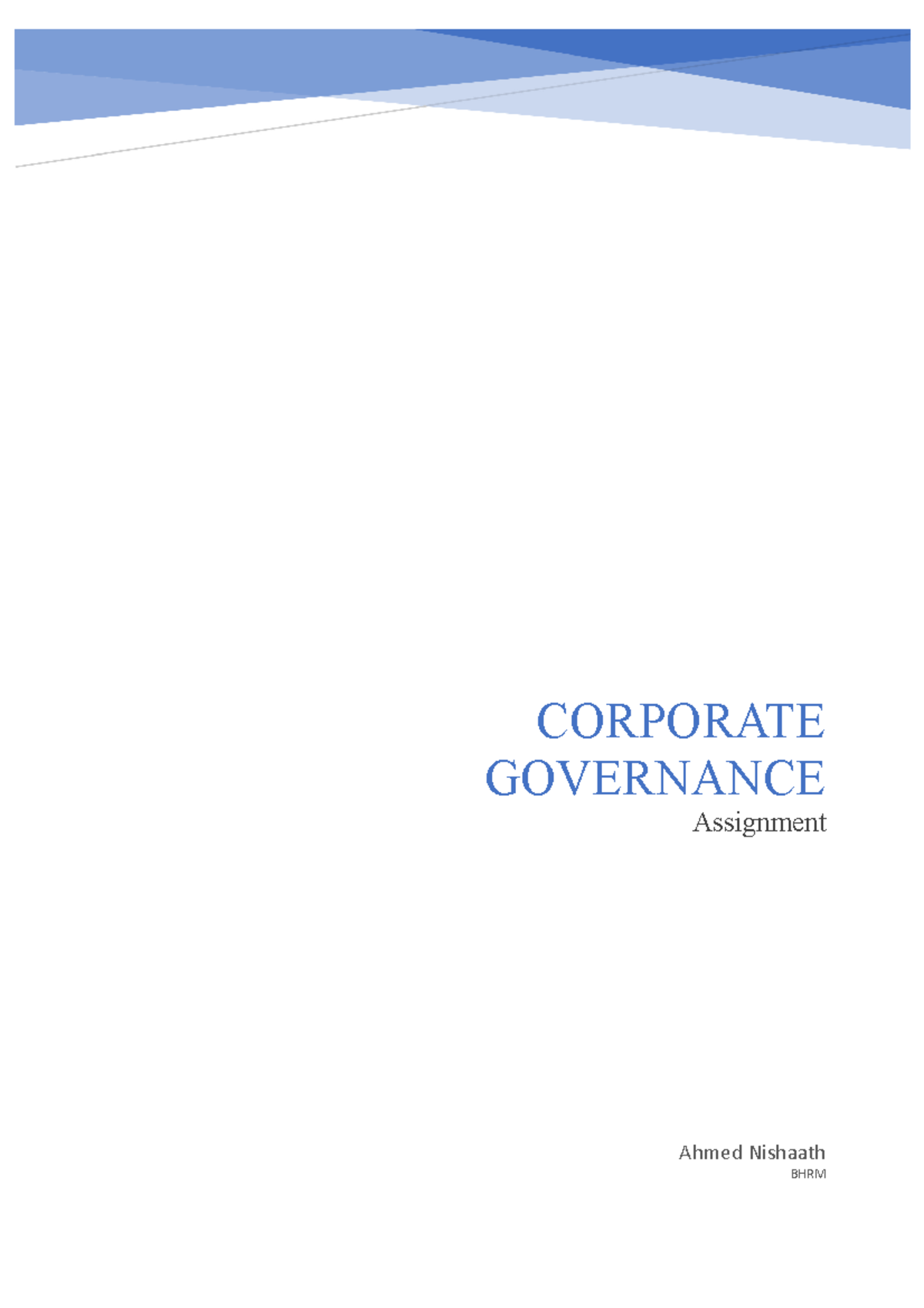 Corporate Governance Ahmed Nishaath Bhrm Corporate Governance Assignment Introduction The Term 8665