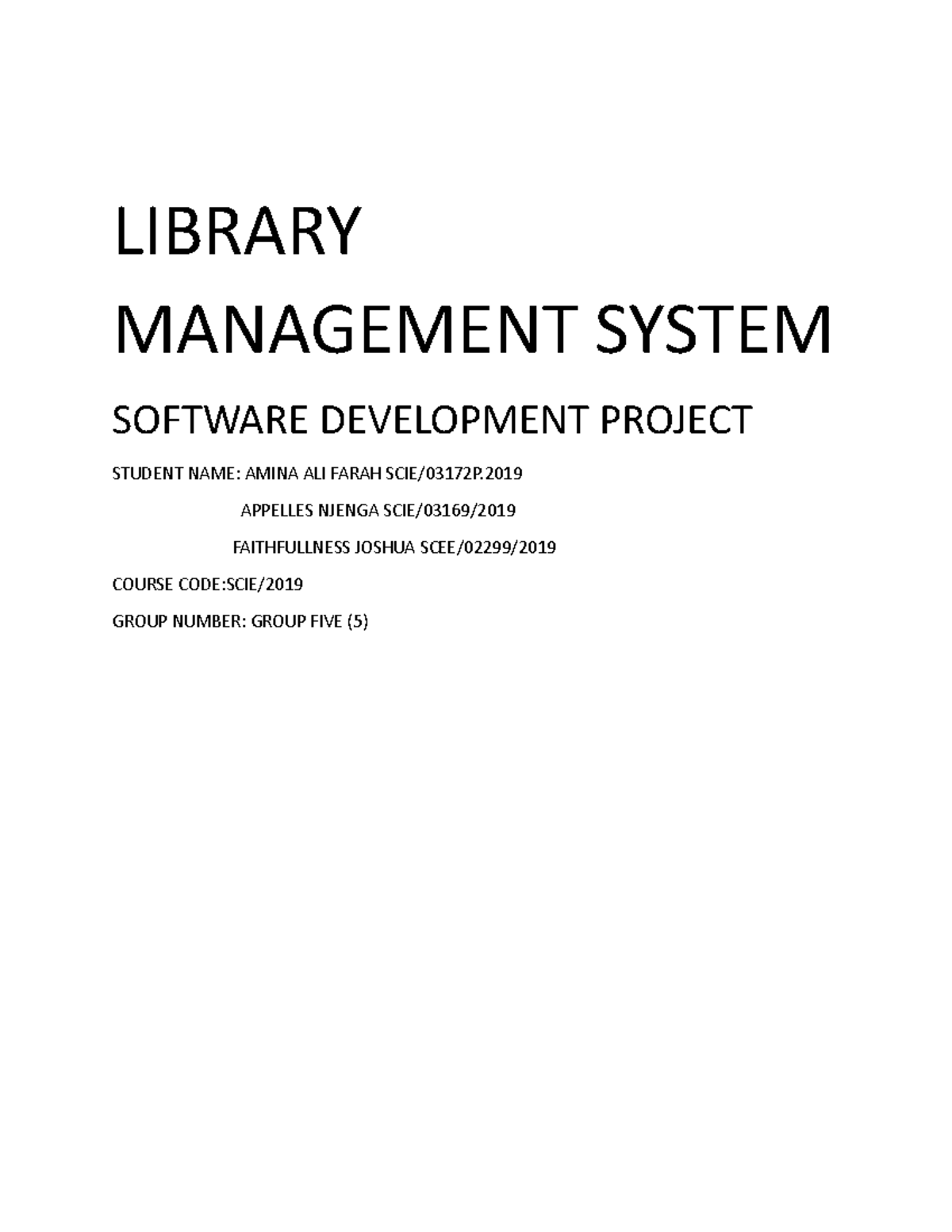 Documentation - LIBRARY MANAGEMENT SYSTEM SOFTWARE DEVELOPMENT PROJECT ...