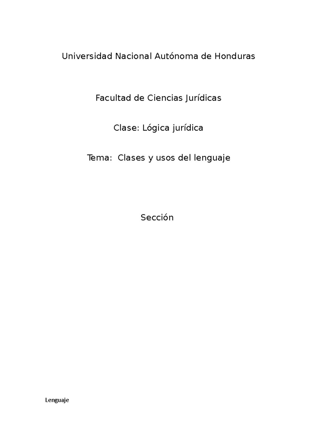 Clases Y Usos Del Lenguaje Universidad Nacional Aut noma De Honduras 