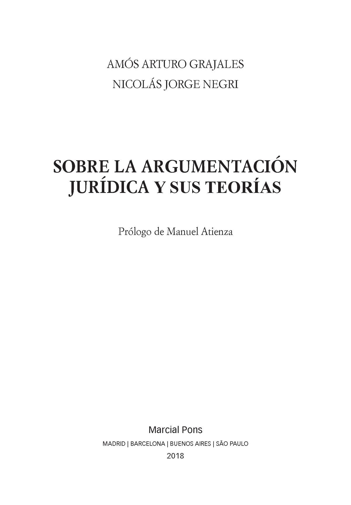 Sobre LA Argumentacion Juridica Y SUS TE - AMÓS ARTURO GRAJALES NICOLÁS ...