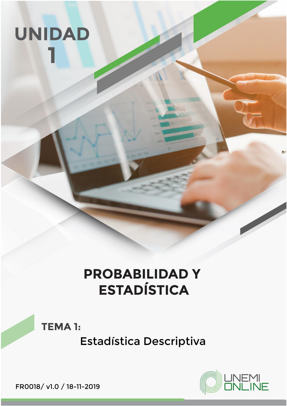 Estadística Descriptiva - ÍNDICE Unidad 1: Estadística Descriptiva 1 ...