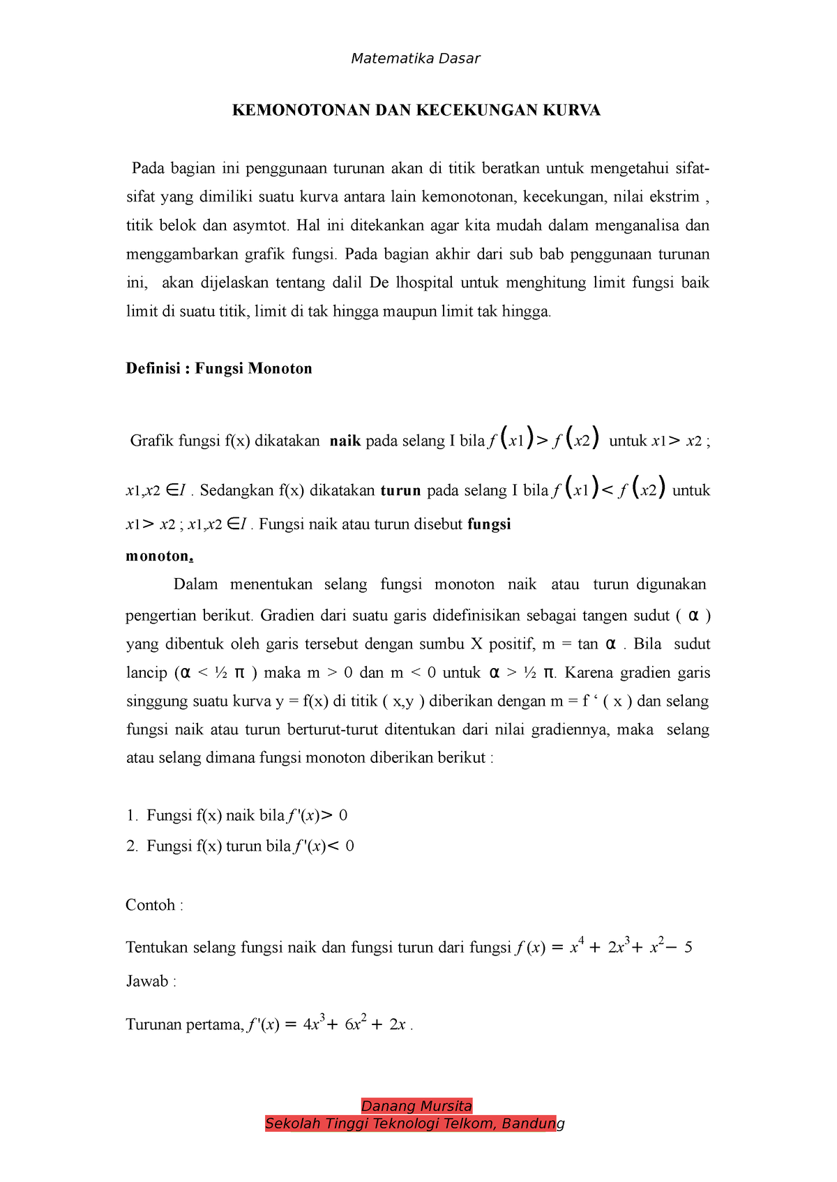 Kemonotonan Kurva - Matematika Dasar KEMONOTONAN DAN KECEKUNGAN KURVA ...