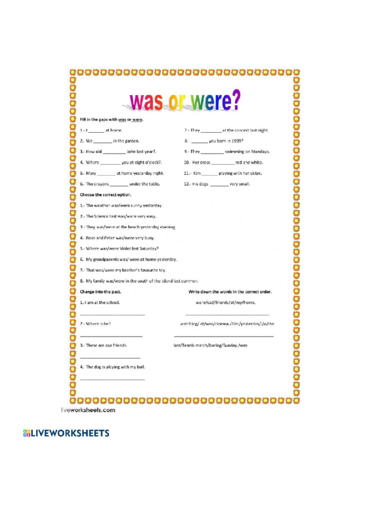Document (35) - tsytdmtdjyudmu - was or were? Fill in the gaps with was ...