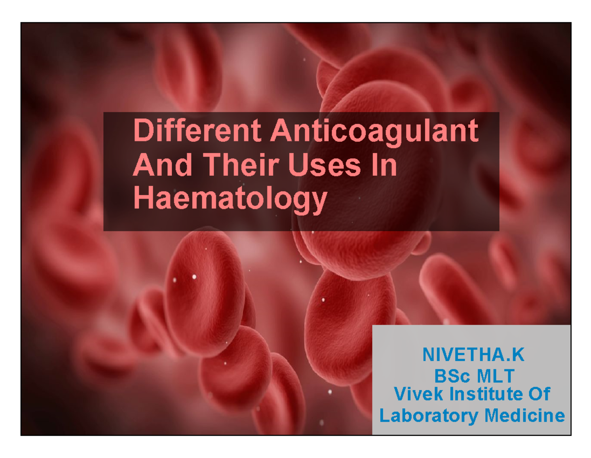 Anticoagulant - Different Anticoagulant And Their Uses In Haematology ...