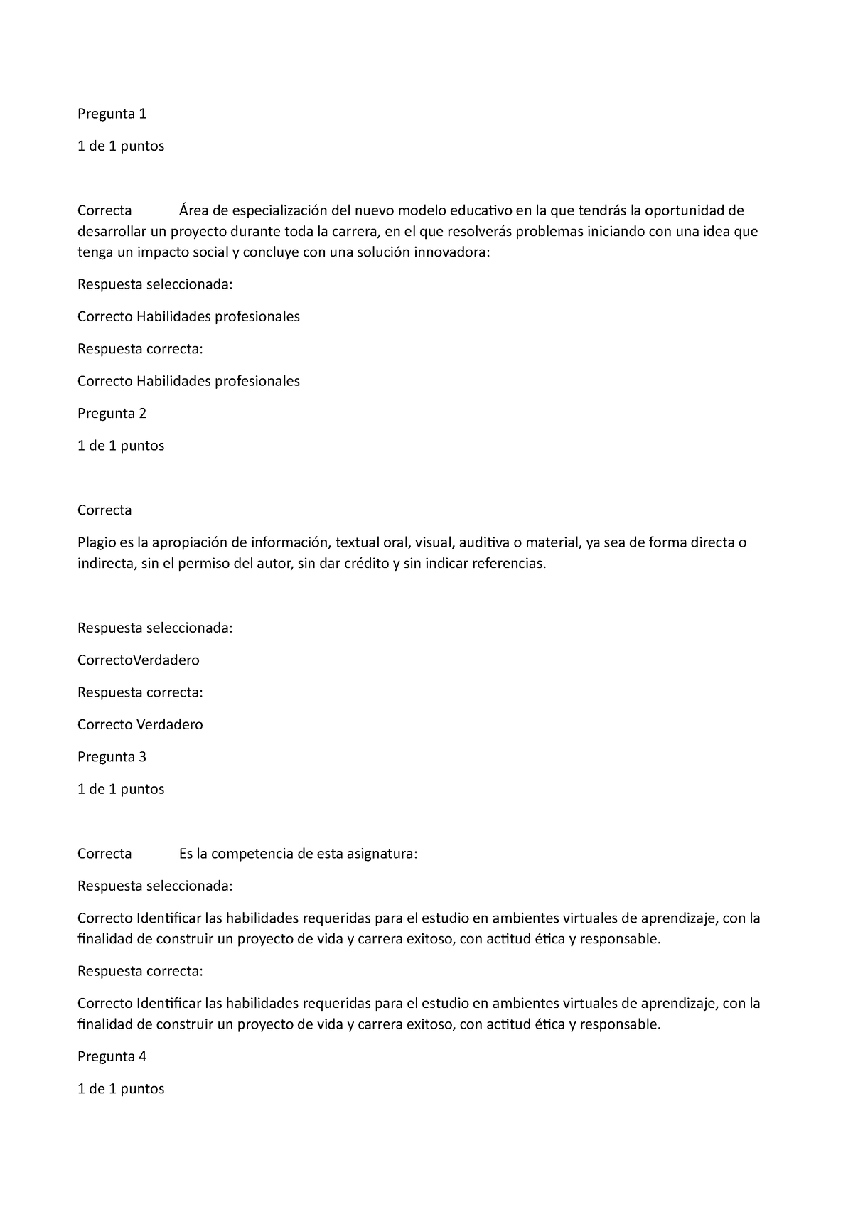 Actividad 9. Automatizada - Pregunta 1 1 De 1 Puntos Correcta Área De ...