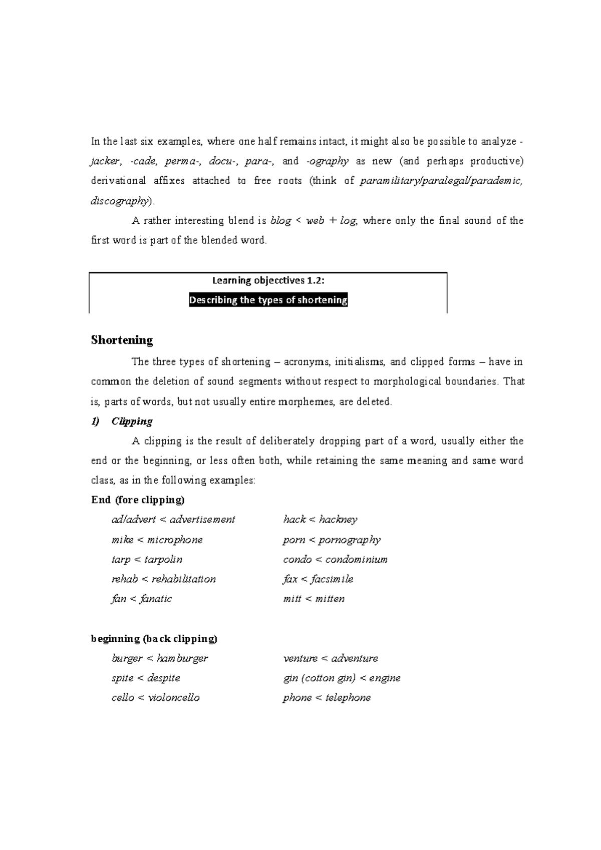 Morphology Meeting 12 Describing the types of shortening Learning objecctives 1 In the last