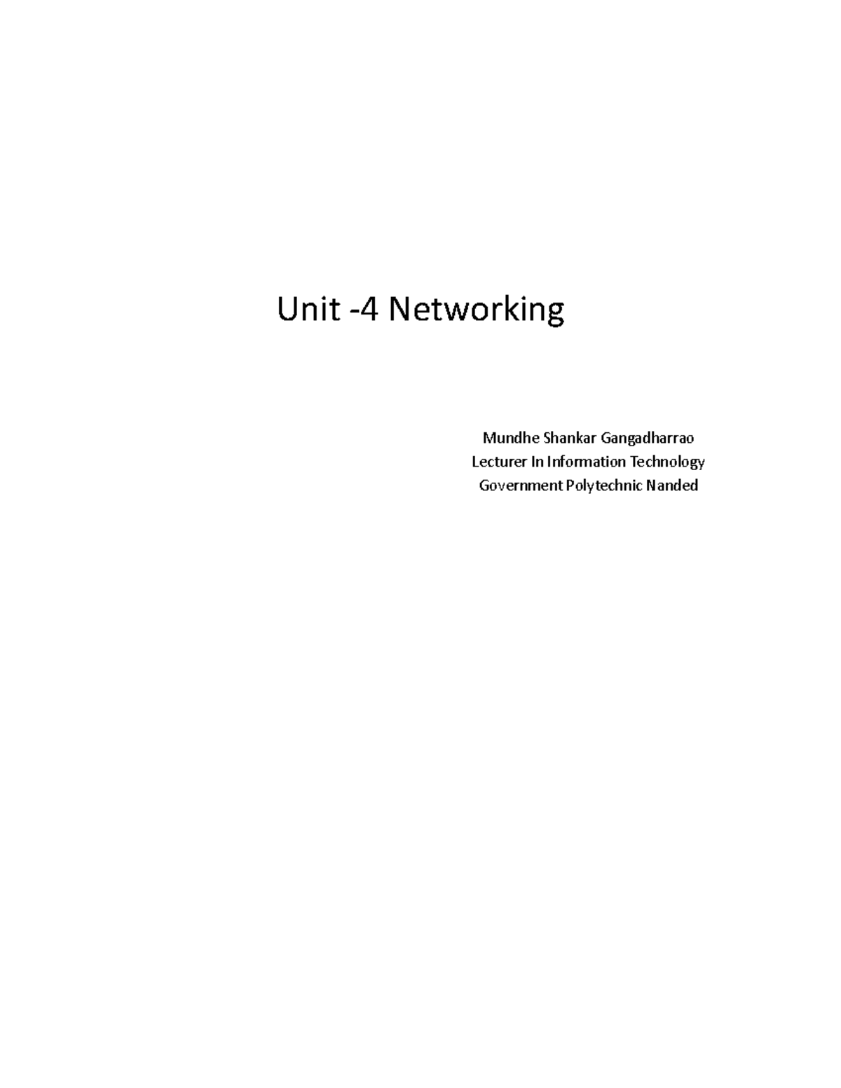 Unit - 4 - Java - Unit - 4 Networking ####### Mundhe Shankar ...