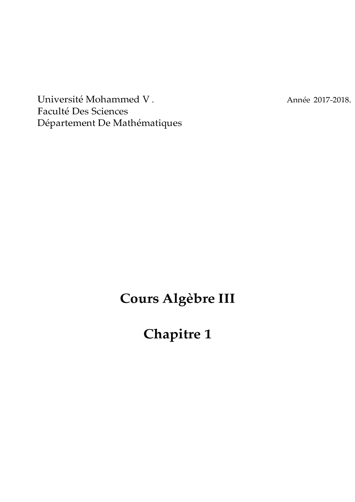 Algebre-3-SMIA-S2 Chapitre 1 - Université Mohammed V. Année 2017-2018 ...