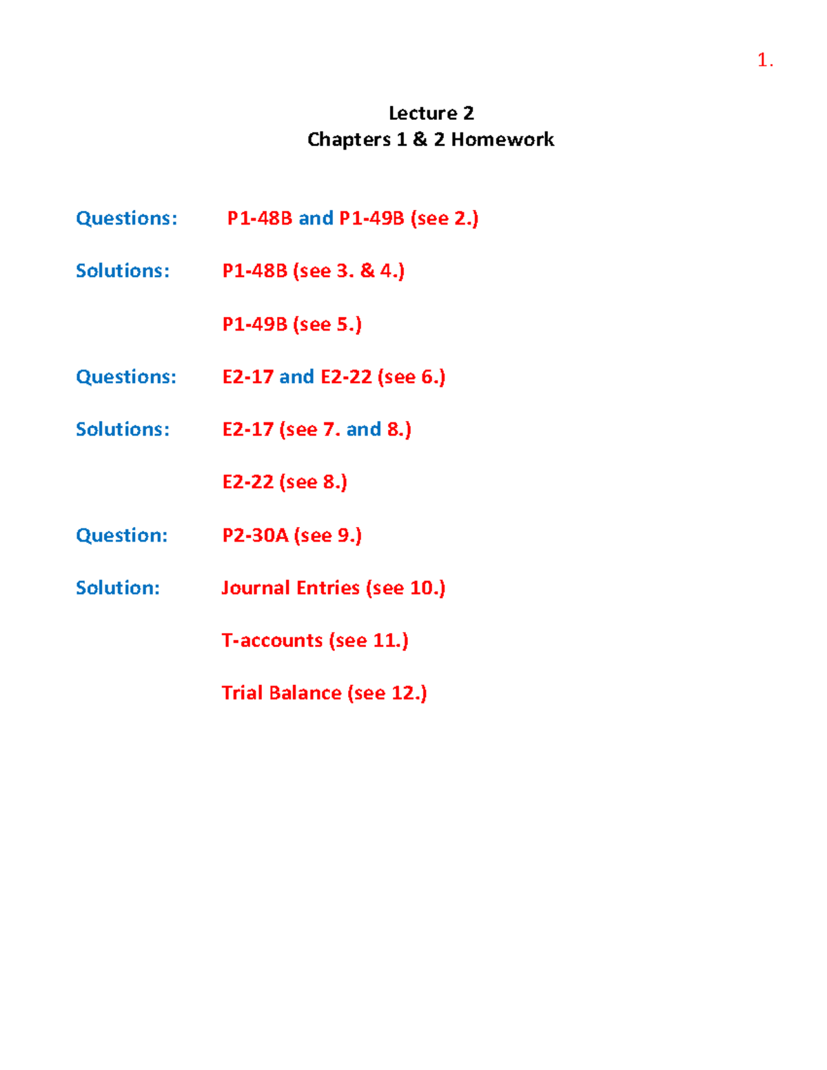 BUS 210 Lecture #2 - Lecture 2 Chapters 1 & 2 Homework Questions: P1 ...