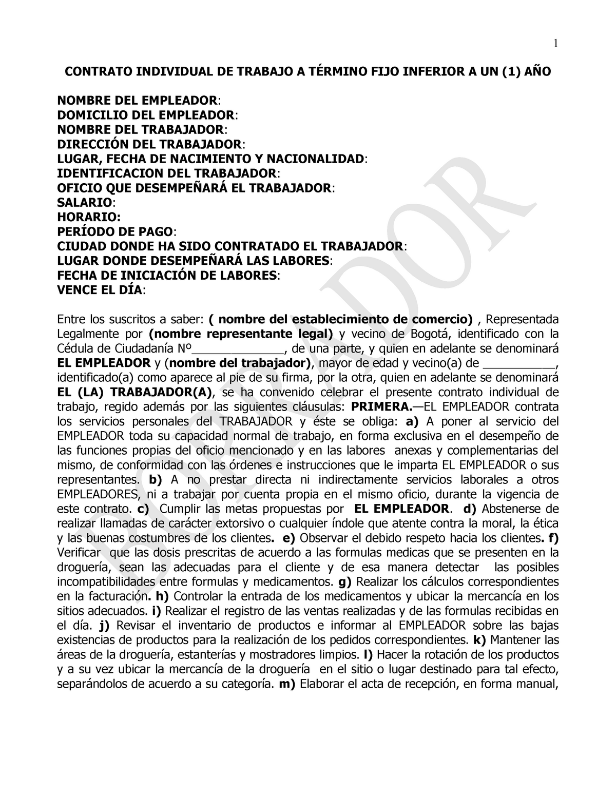 Modelo contrato Droguerias - CONTRATO INDIVIDUAL DE TRABAJO A TÉRMINO FIJO  INFERIOR A UN (1) AÑO - Studocu