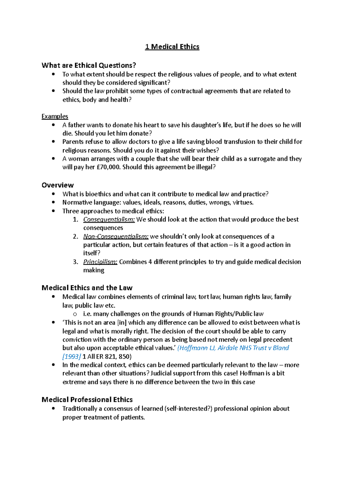 1 Medical Ethics law - 1 Medical Ethics What are Ethical Questions? To what extent should be ...