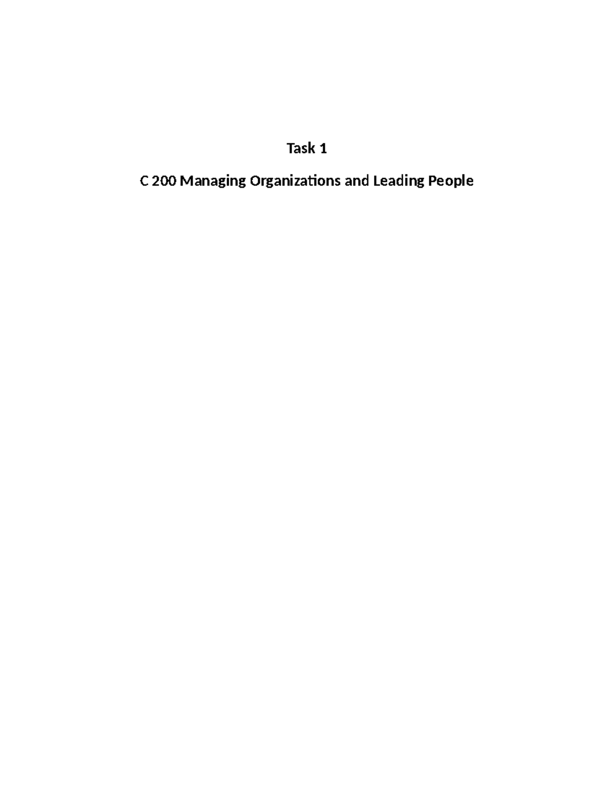 C200 - TASK 1 - Passed - Task 1 C 200 Managing Organizations And ...