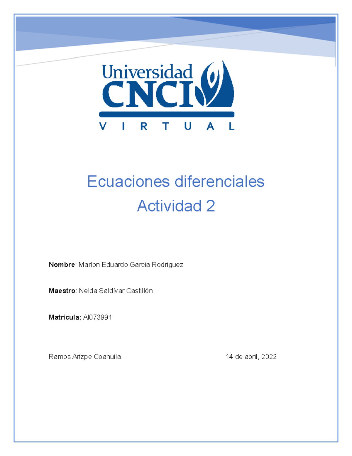 Actividad 2 Ecuaciones Lineales - Ecuaciones Diferenciales Actividad 2 ...